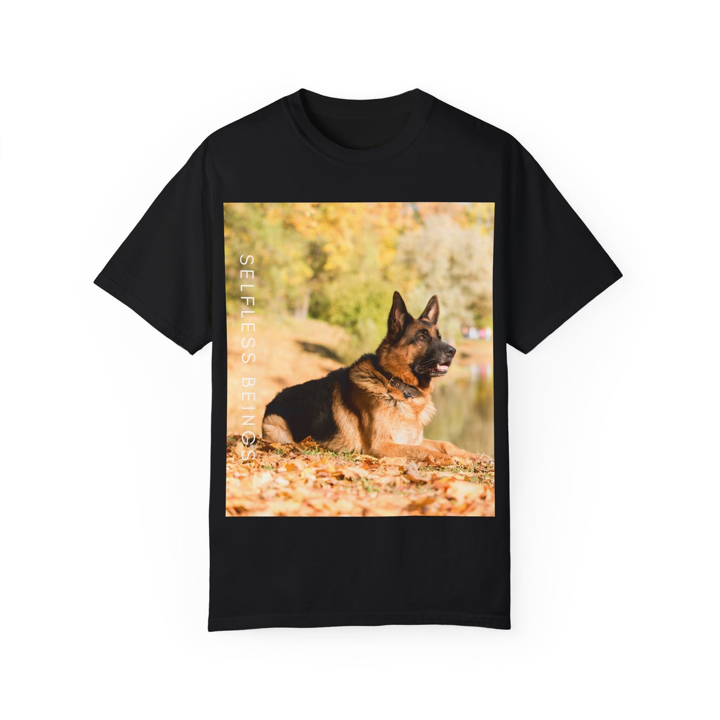 Unisex Dog Lover T-Shirt With a German Shepherd Resting in the Autumn Park on Leaves Near a Pond and Caption Selfless Beings