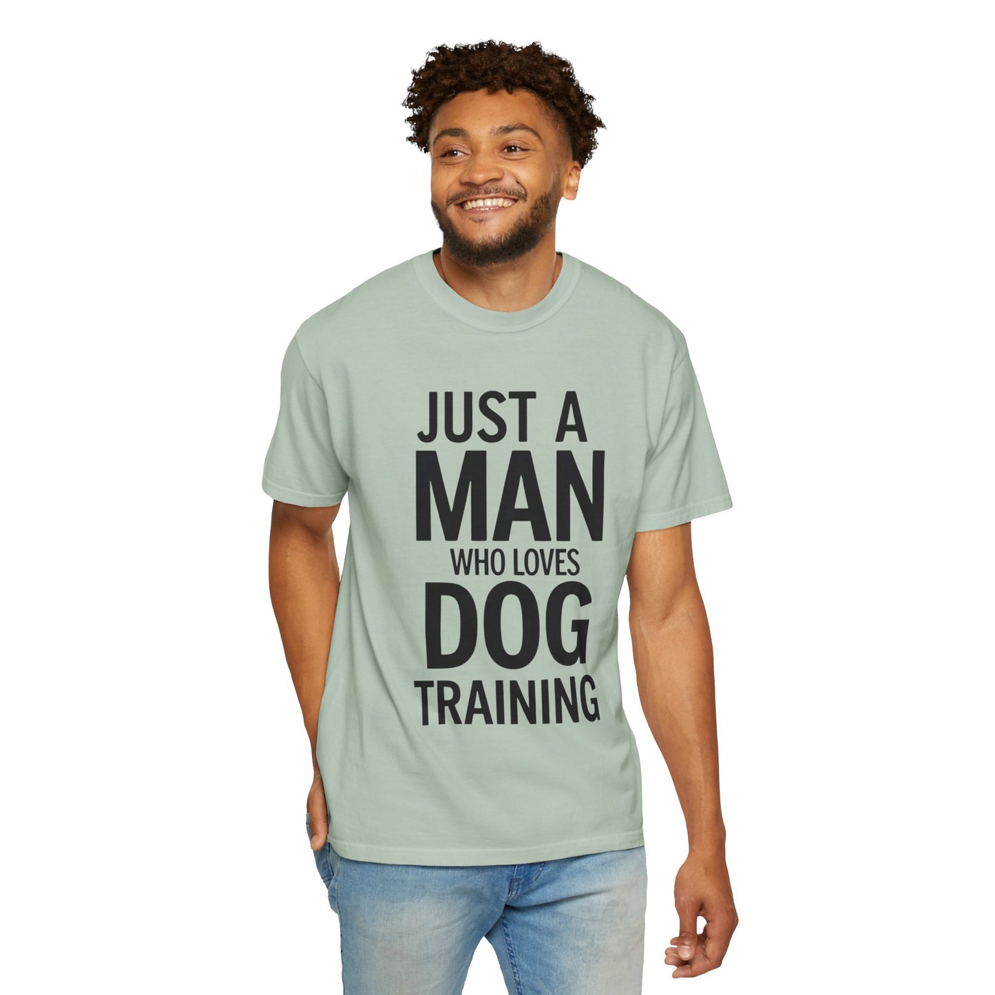 Dog Training Enthusiast T-Shirt - Just a Man Who Loves Dog Training, Pet Lover Gift, Casual Comfort Wear, Dog Owner Apparel, Gift for Dog Lovers