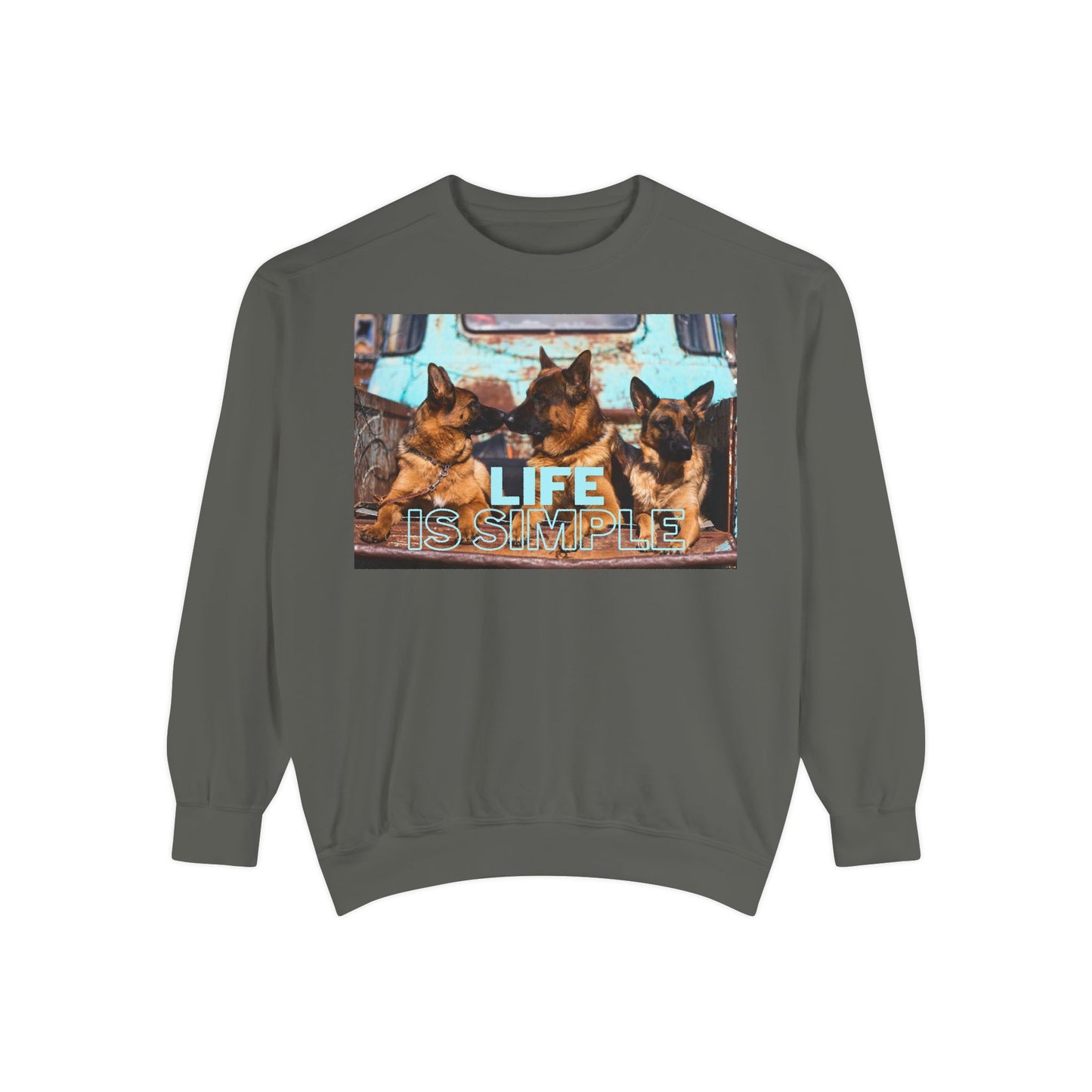 Unisex Dog Lover Sweatshirt With Three German Shepherds Sitting on the Truck's Cargo Bed and Caption Life is Simple