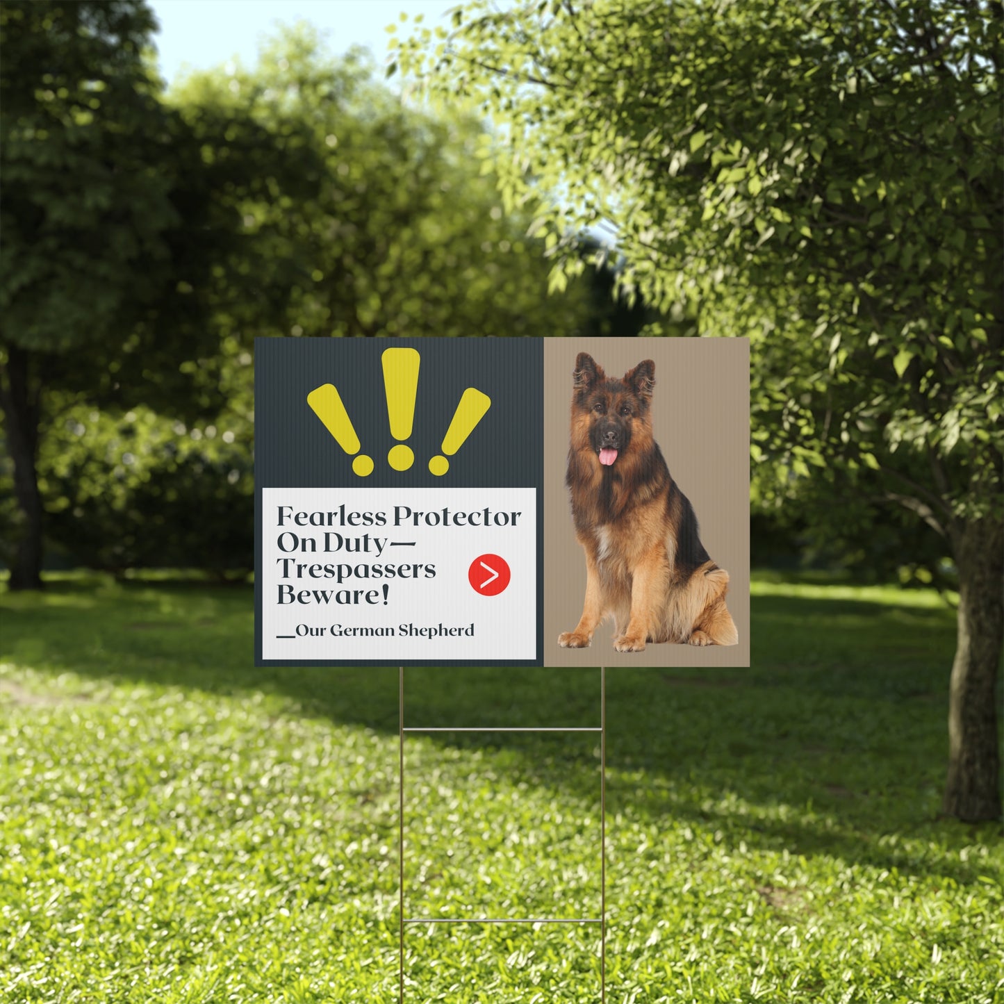Dog Plastic Yard Sign Featuring a German Shepherd and Caption Fearless Protector On Duty—Trespassers Beware