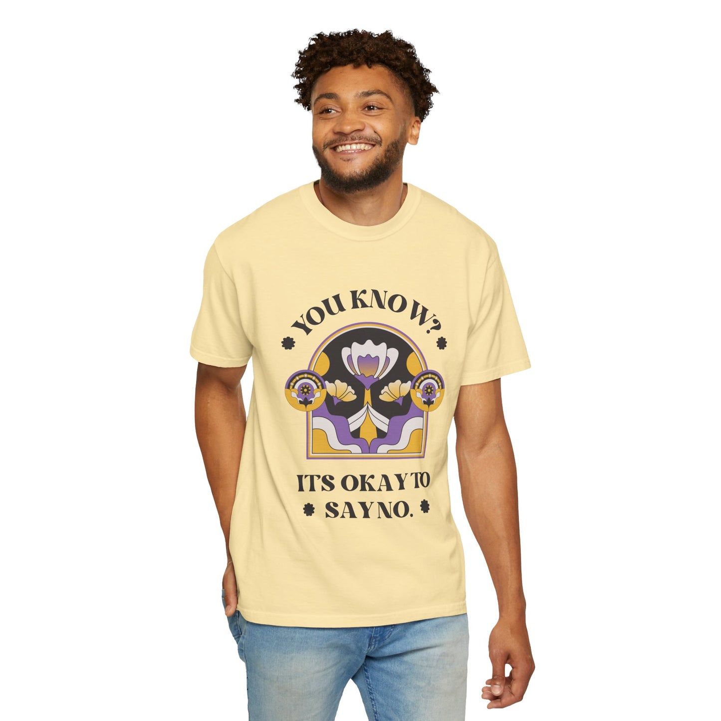 Unisex Floral Graphic T-Shirt - Empowering Statement Tee for Comfort and Self-Care - "It's Okay to Say No", Feminist Gift, Casual Wear, Everyday Style