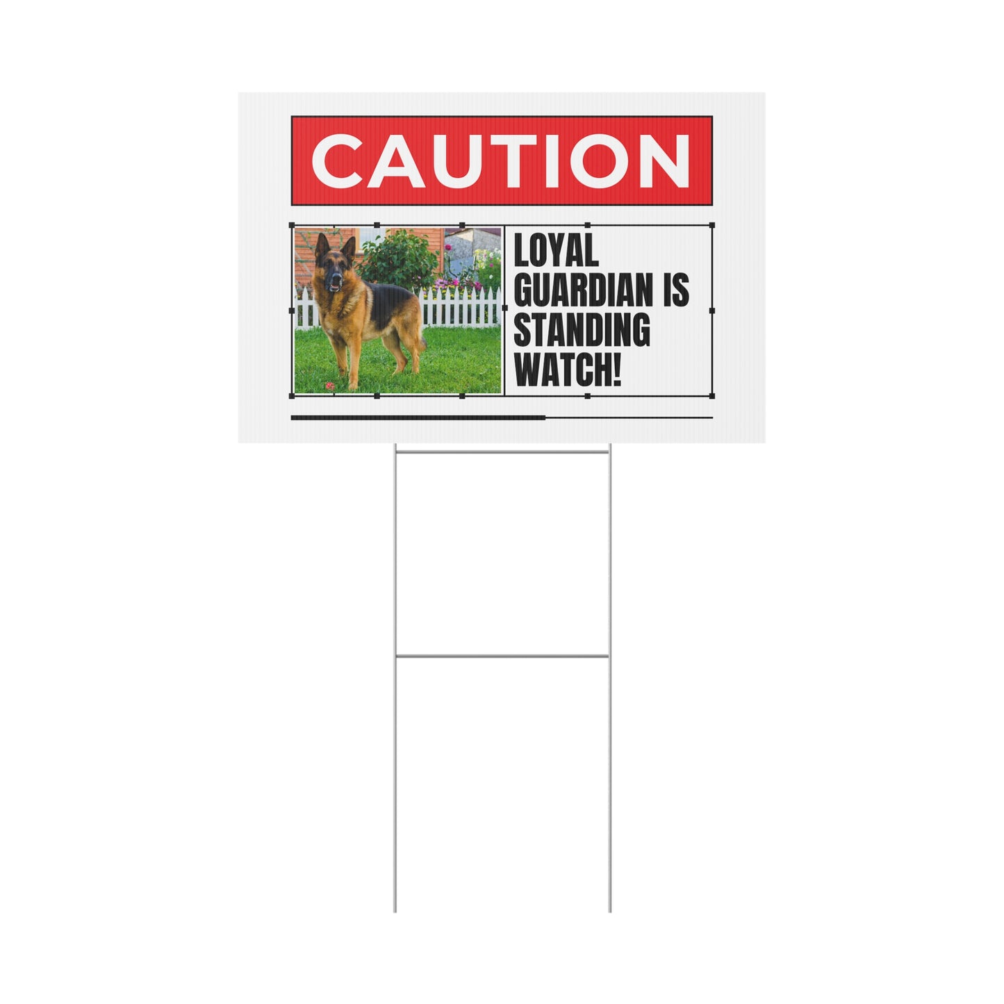 Caution German Shepherd Plastic Yard Sign - Loyal Guardian Is Standing Watch