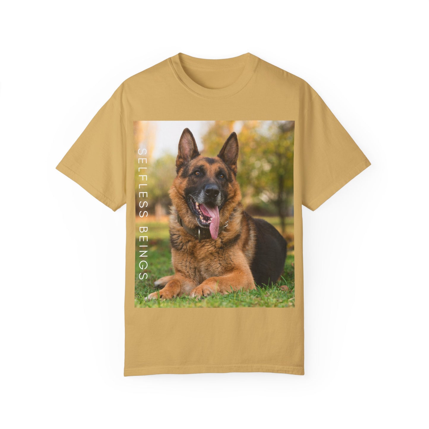 Unisex Dog Lover T-Shirt With Giant German Shepherd Relaxing on the Grass Leaving Tongue Out and Caption Selfless Beings