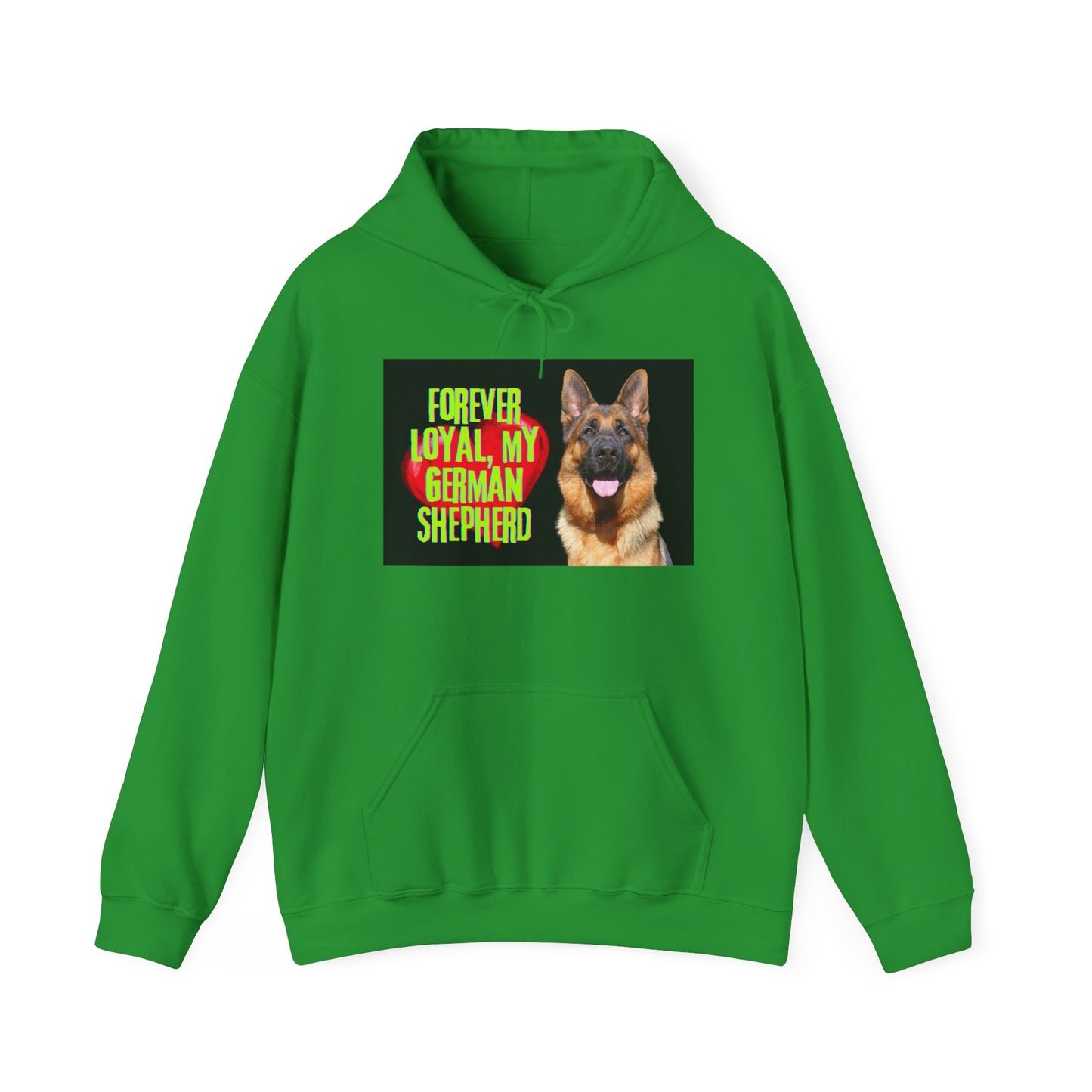 Unisex Hoodie With a Close Up of German Shepherd and Caption Forever Loyal, My German Shepherd
