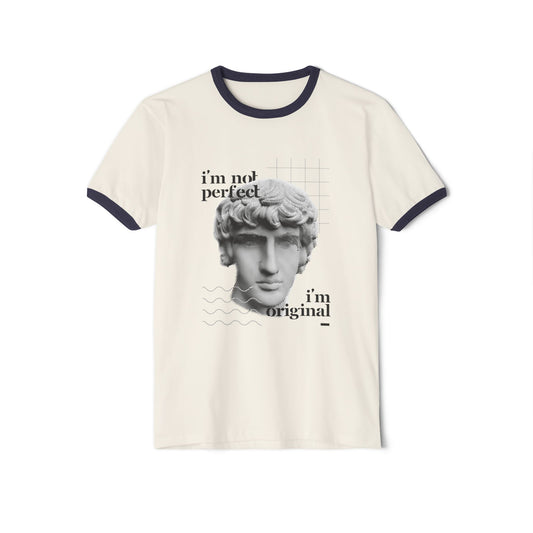 Unisex Cotton Ringer T-Shirt with Classic Greek Sculpture and Originality Quote "I Am Not Perfect, I'm Original", Casual Wear, Gift for Art Lovers, Vintage Style Top, Statement Tee