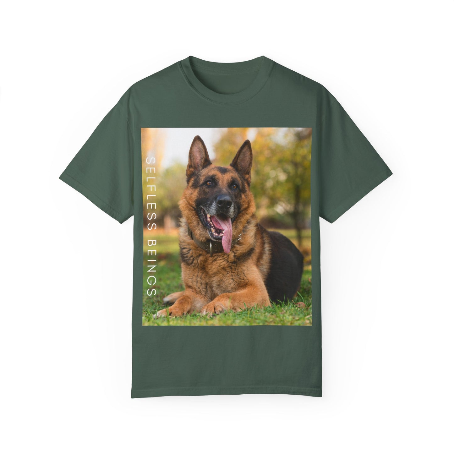 Unisex Dog Lover T-Shirt With Giant German Shepherd Relaxing on the Grass Leaving Tongue Out and Caption Selfless Beings