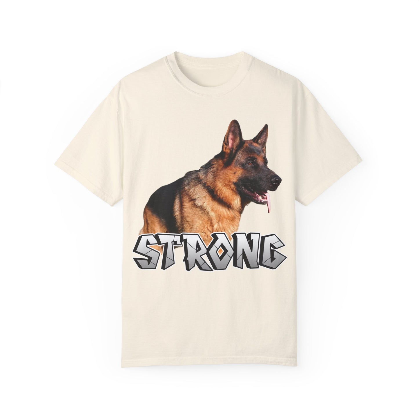 Unisex T-Shirt With German Shepherd Leaving Tongue Out Standing for a Pose and Text STRONG