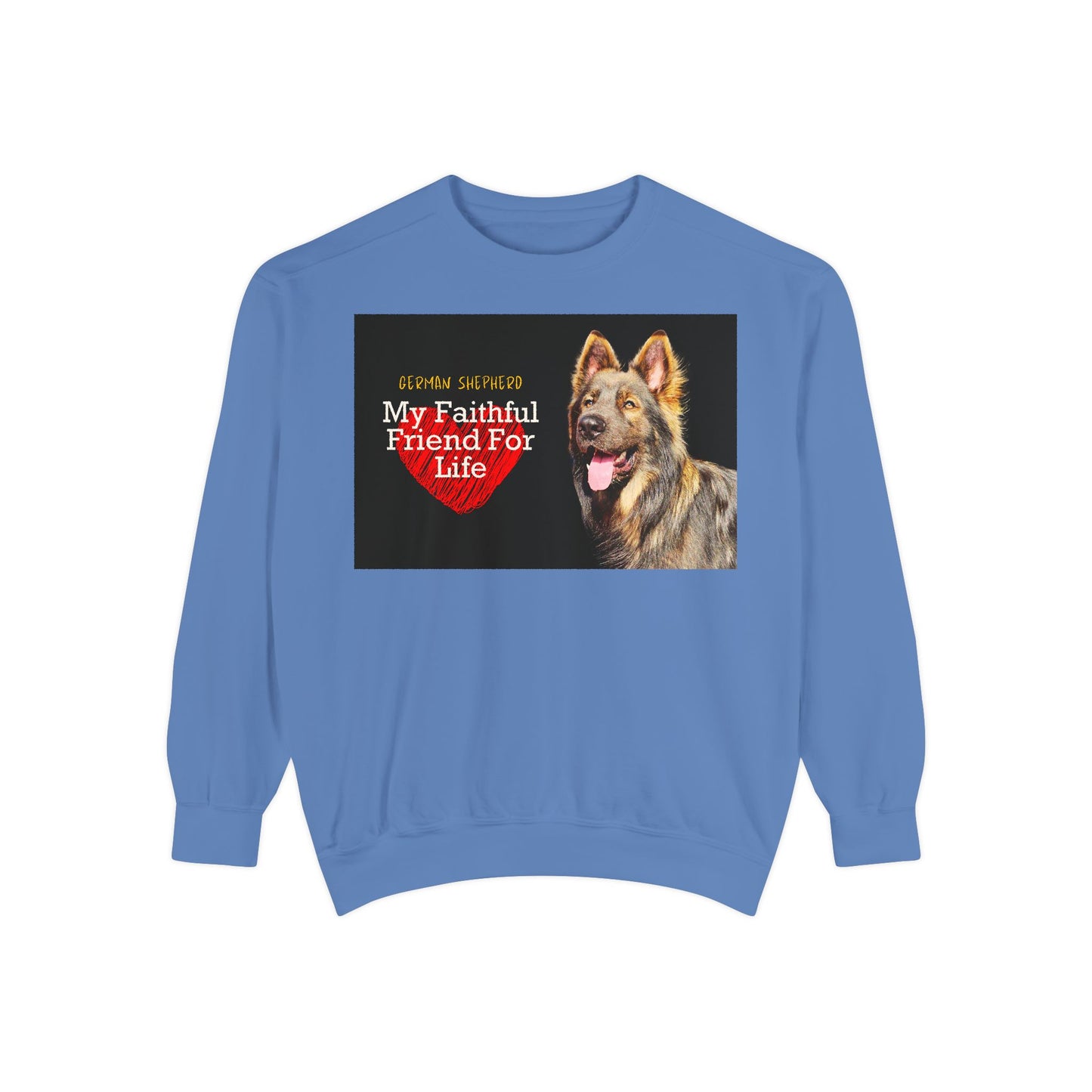 Unisex Dog Lover Sweatshirt With a Giant Old-Fashioned German Shepherd and Caption Faithful Friend on Top of Red Heart