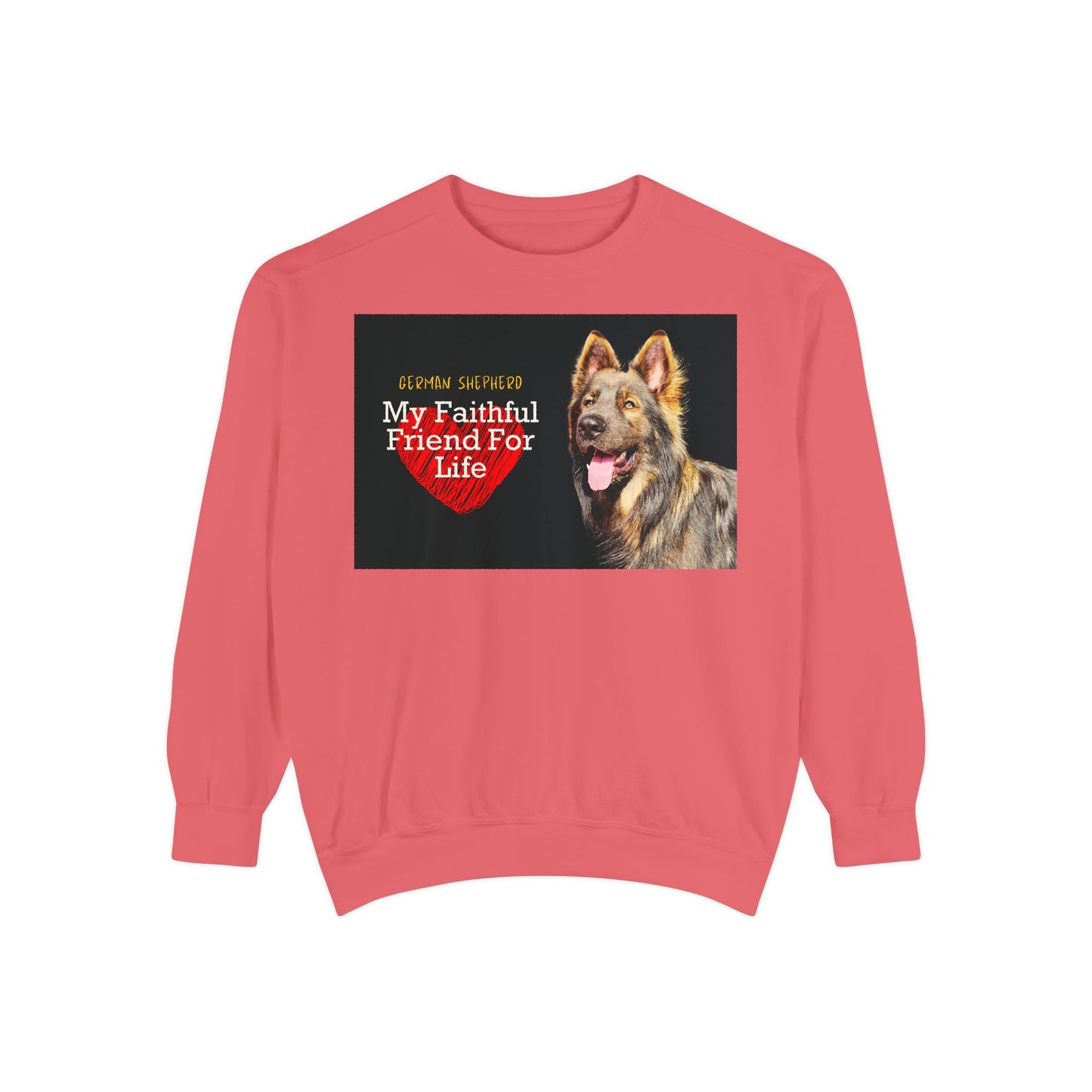 Unisex Dog Lover Sweatshirt With a Giant Old-Fashioned German Shepherd and Caption Faithful Friend on Top of Red Heart