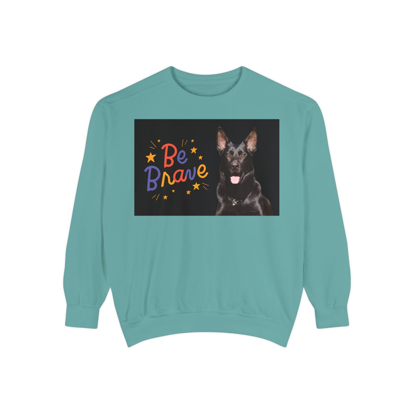 Be Brave Unisex Black German Shepherd Sweatshirt - Encouraging Pet-Themed Apparel for Dog Lovers