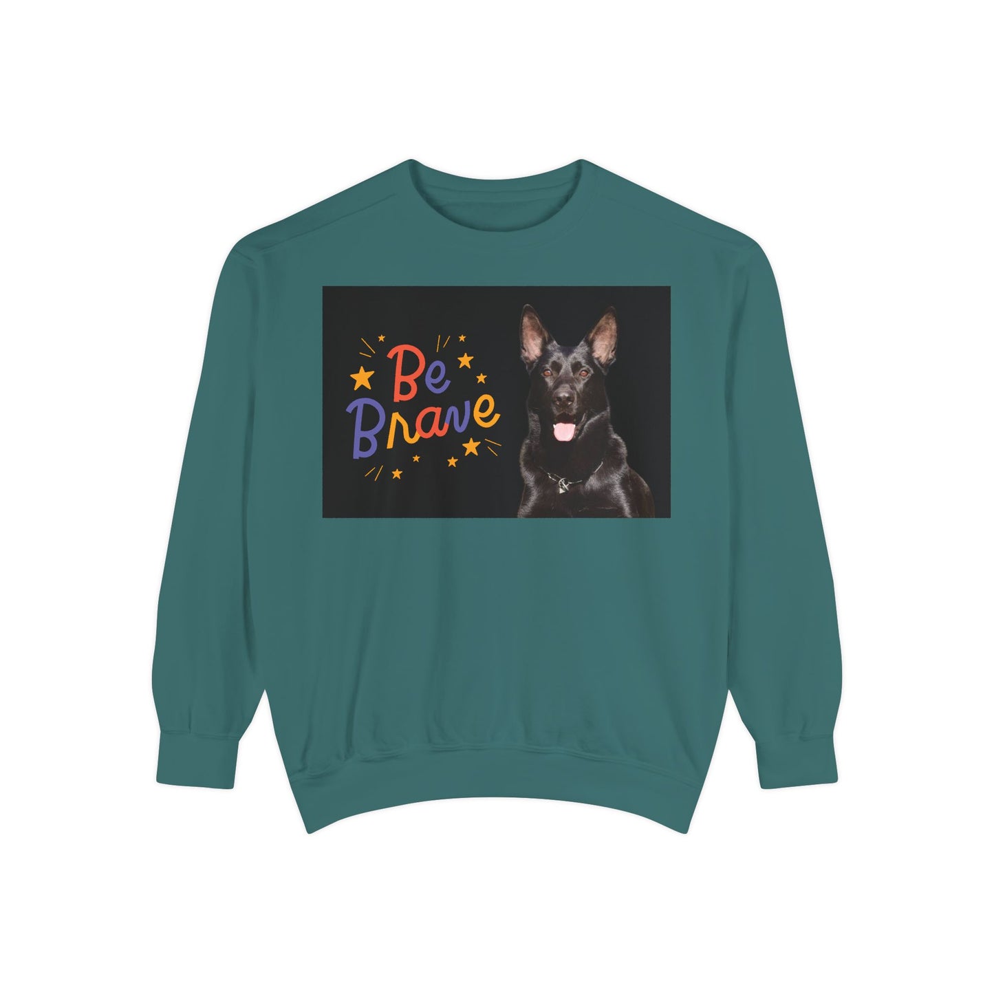Be Brave Unisex Black German Shepherd Sweatshirt - Encouraging Pet-Themed Apparel for Dog Lovers