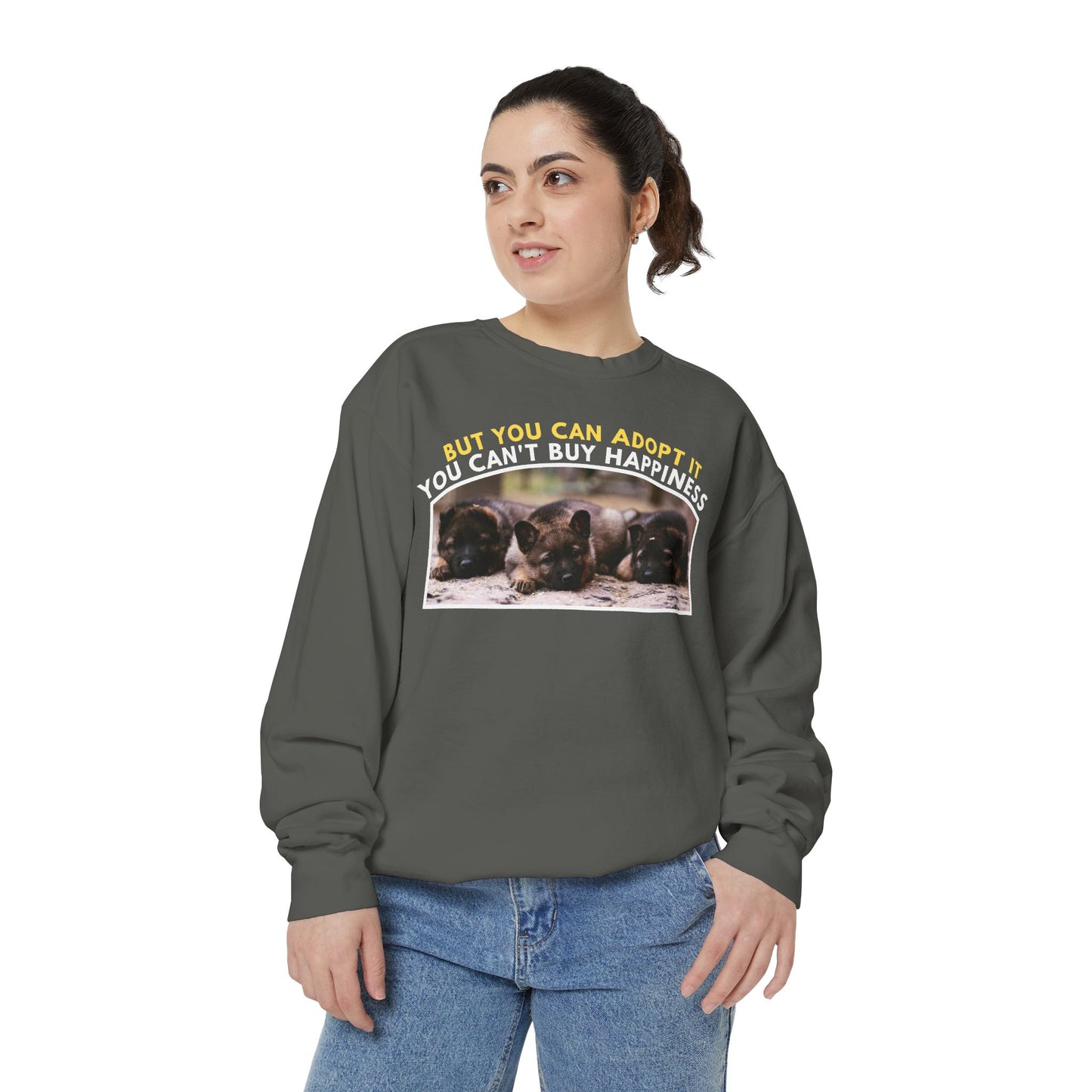 Unisex Sweatshirt With Three Cute German Shepherd Puppies and Caption You Can't Buy Happiness But You Can Adopt It