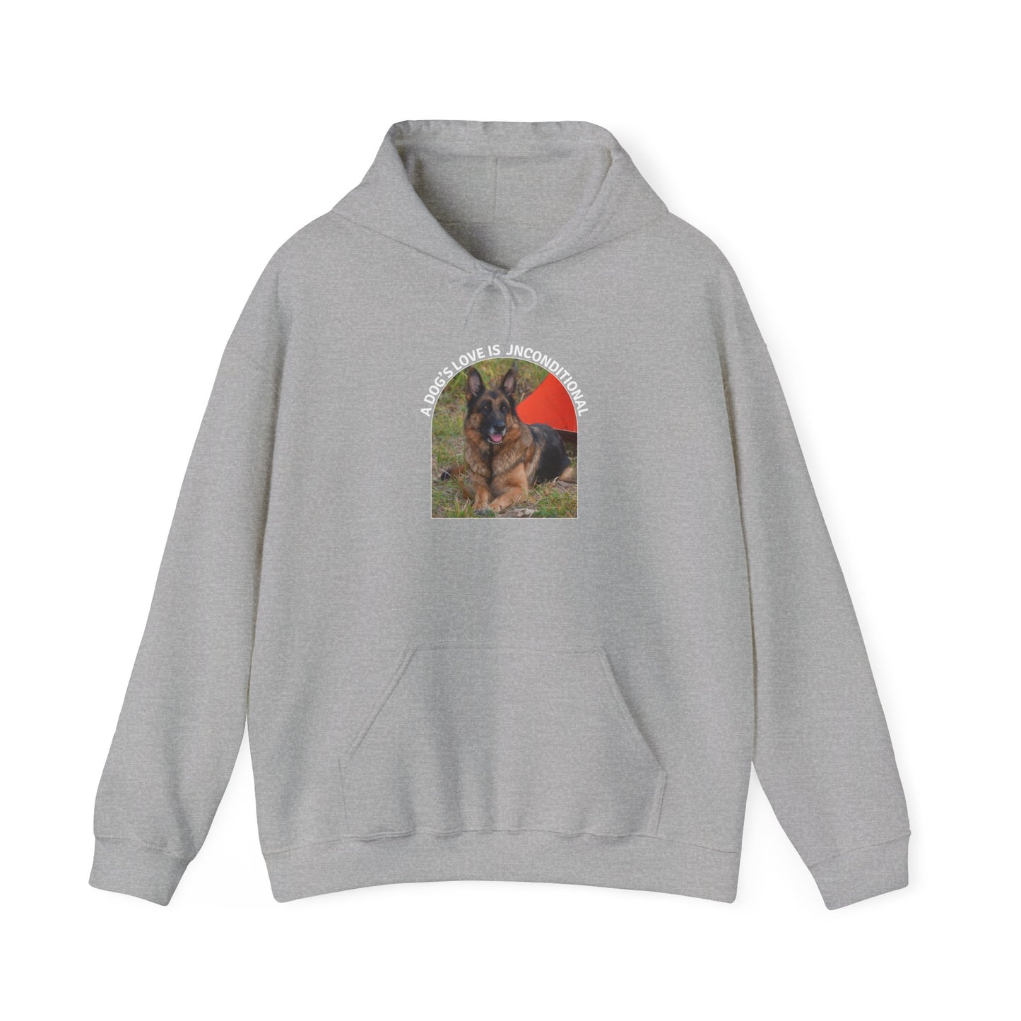 Unisex Dog Lover Hoodie With German Shepherd and Caption Dog's Love is Unconditional