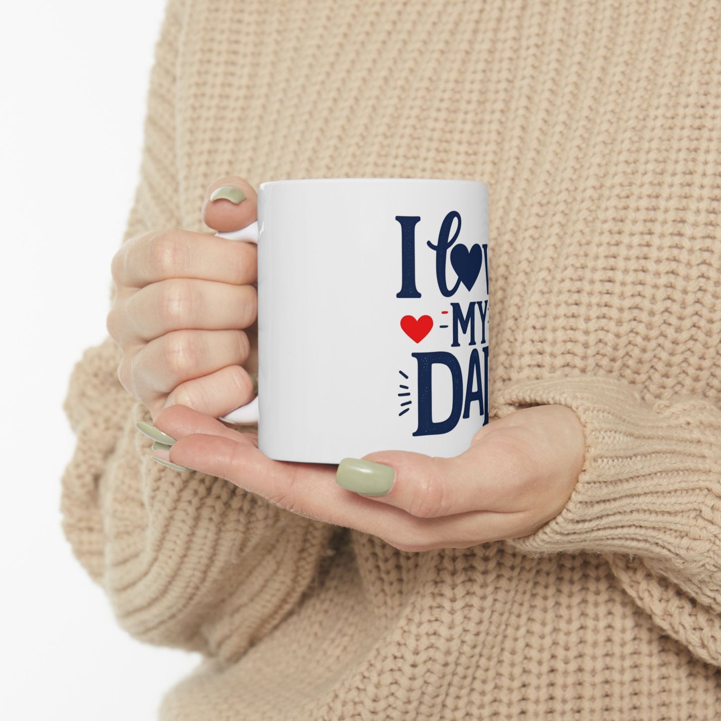 I Love My Dad Ceramic Mug - Perfect Gift for Father's Day, Birthday, Dad's Coffee Mug, Cute Dad Mug, Gifts for Him