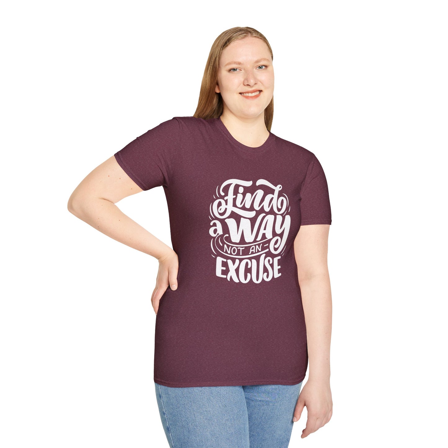 Inspirational Unisex T-Shirt - Find a Way Not an Excuse, Motivational Tee, Gift for Friends, Casual Wear, Year-Round Style