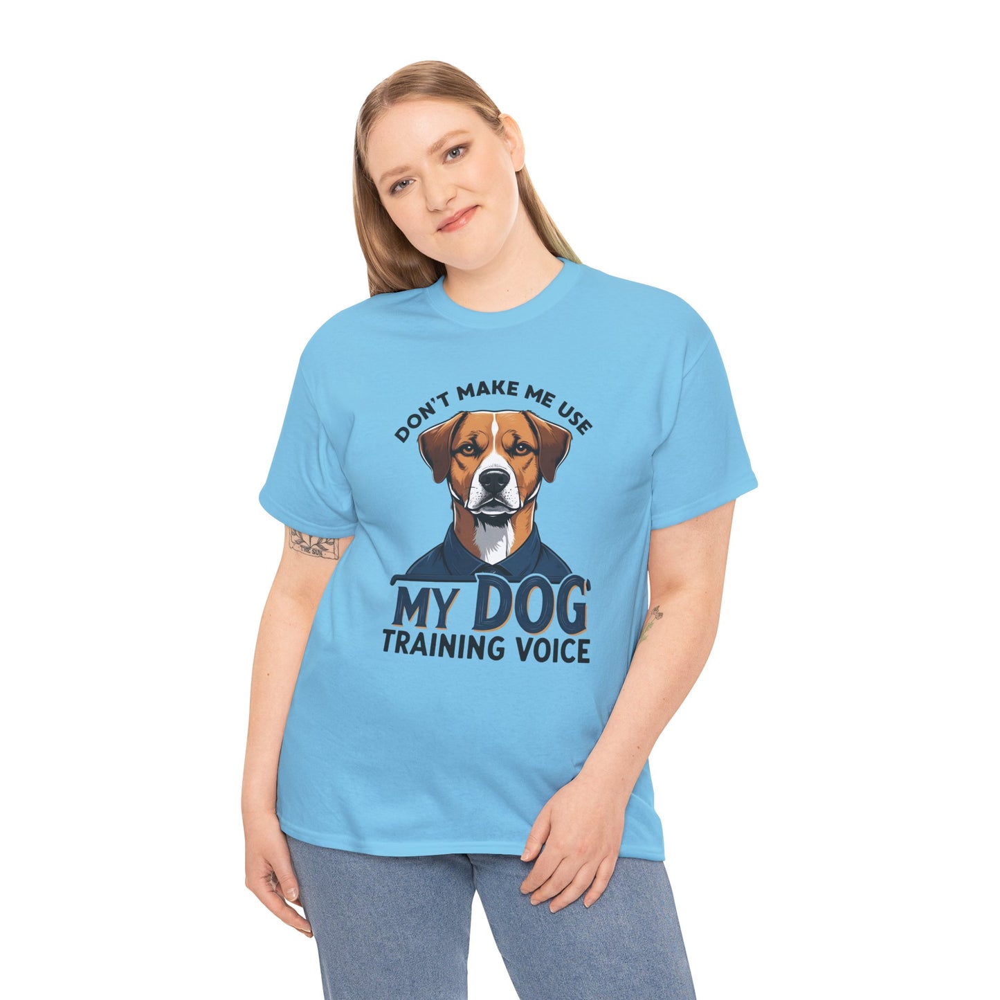Dog Training T-Shirt - Don't Make Me Use My Dog Training Voice | Perfect Gift for Dog Owners, Casual Wear, Funny Dog Humor Shirt, Pet Training Apparel