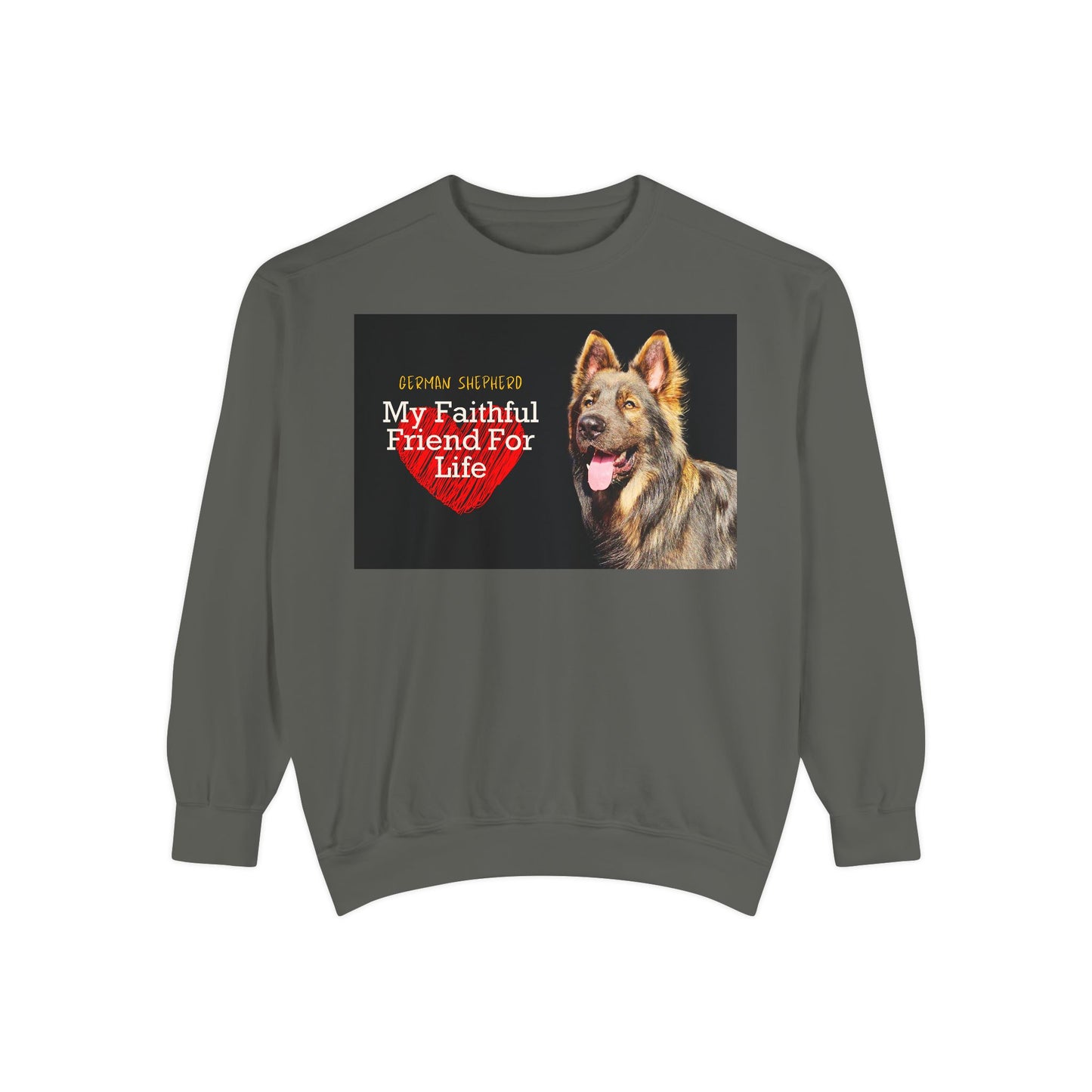 Unisex Dog Lover Sweatshirt With a Giant Old-Fashioned German Shepherd and Caption Faithful Friend on Top of Red Heart