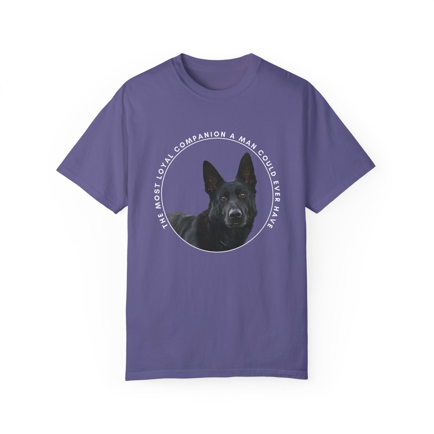 Unisex Dog Lover's T-Shirt With DDR German Shepherd and Quote The Most Loyal Companion a Man Could Ever Have