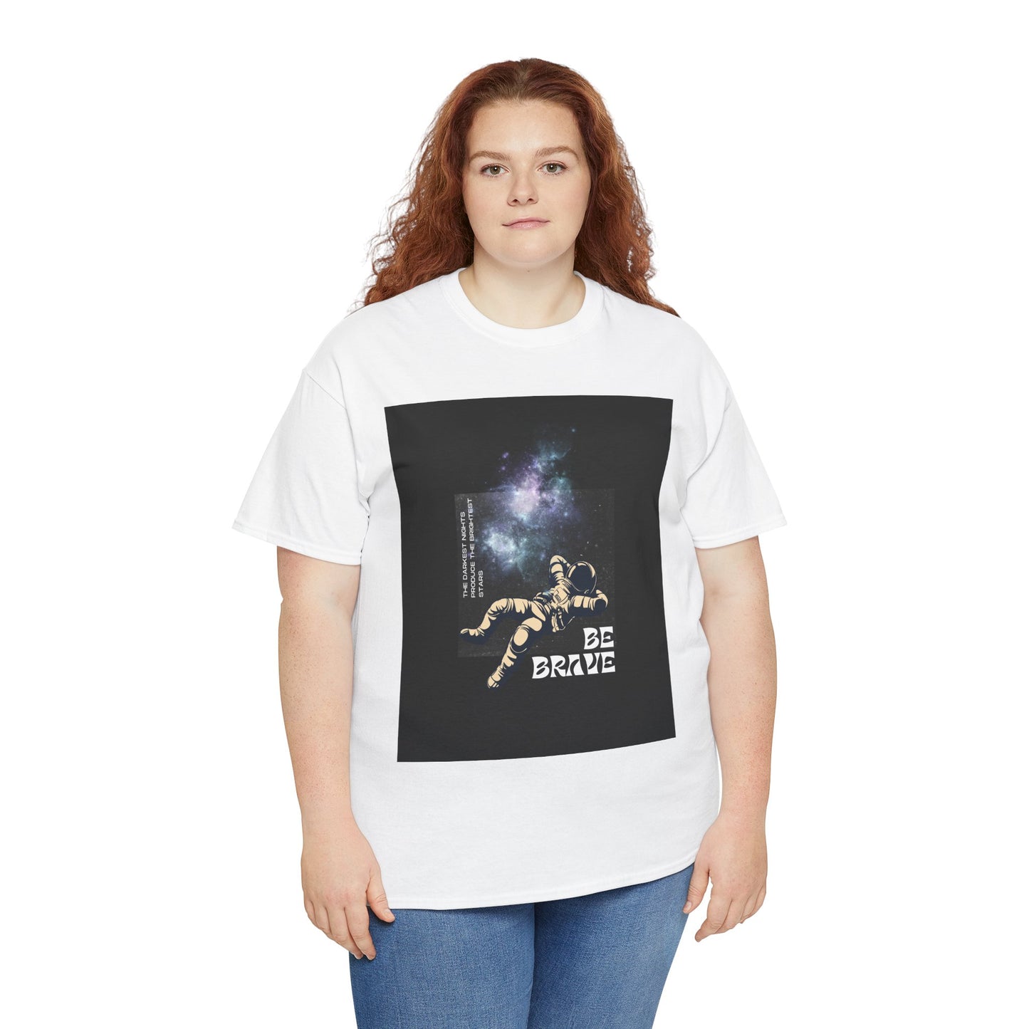 Be Brave Tee, Inspirational T-Shirt, Unisex Cotton Top, Space Graphic Shirt, Motivational Gift, Everyday Wear