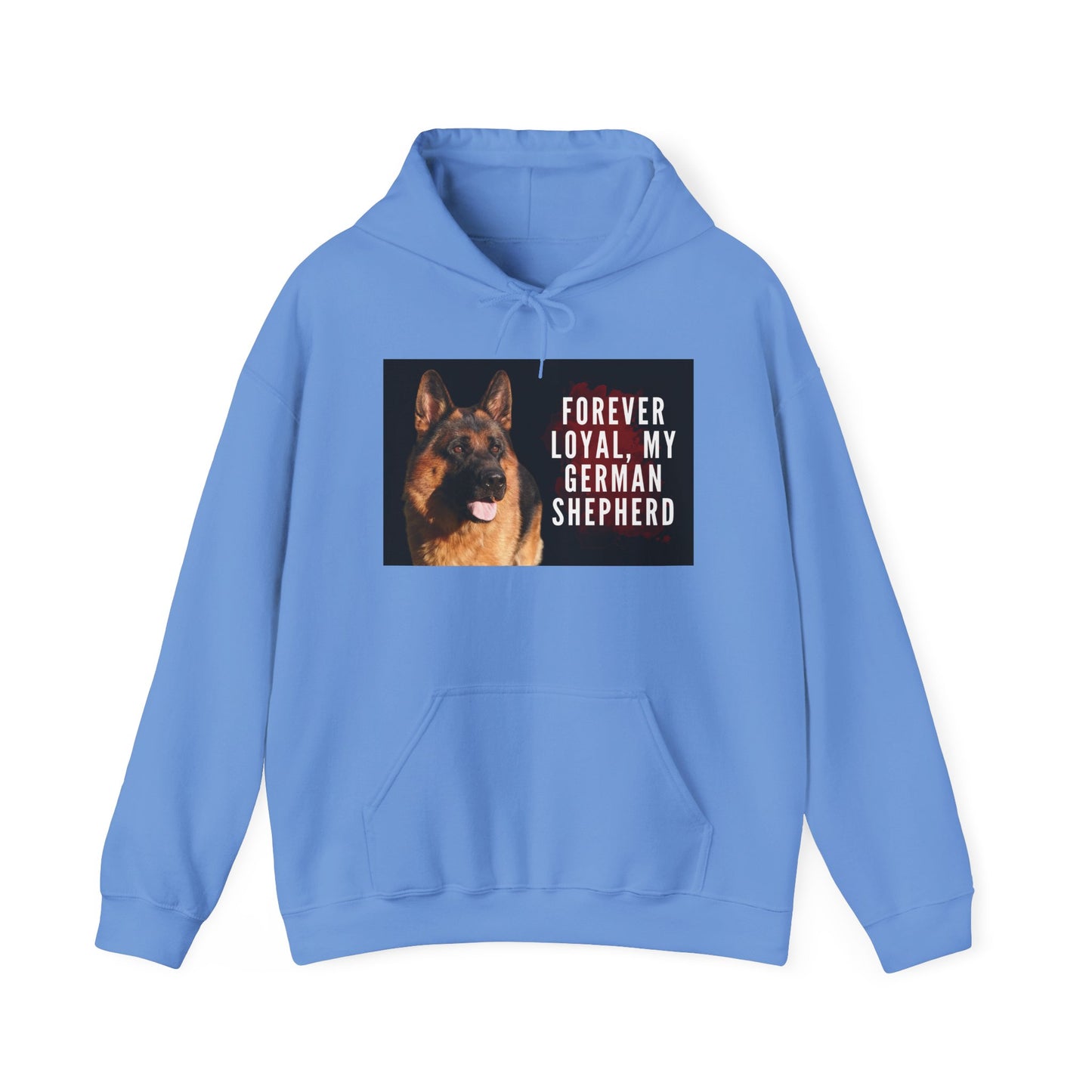 Unisex Dog Lover Hoodie With a German Shepherd and Caption Forever Loyal