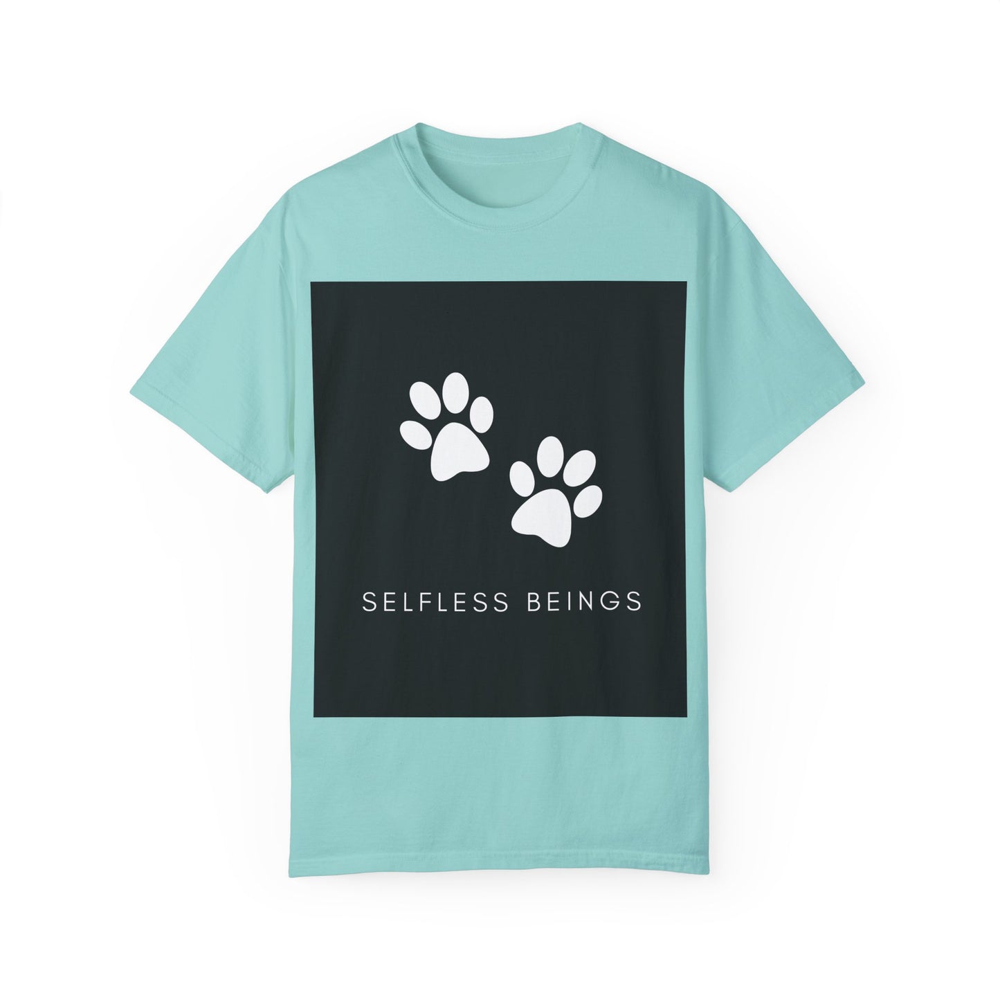 Unisex Dog Lover T-Shirt With White Dog Paw Prints and Caption Selfless Beings