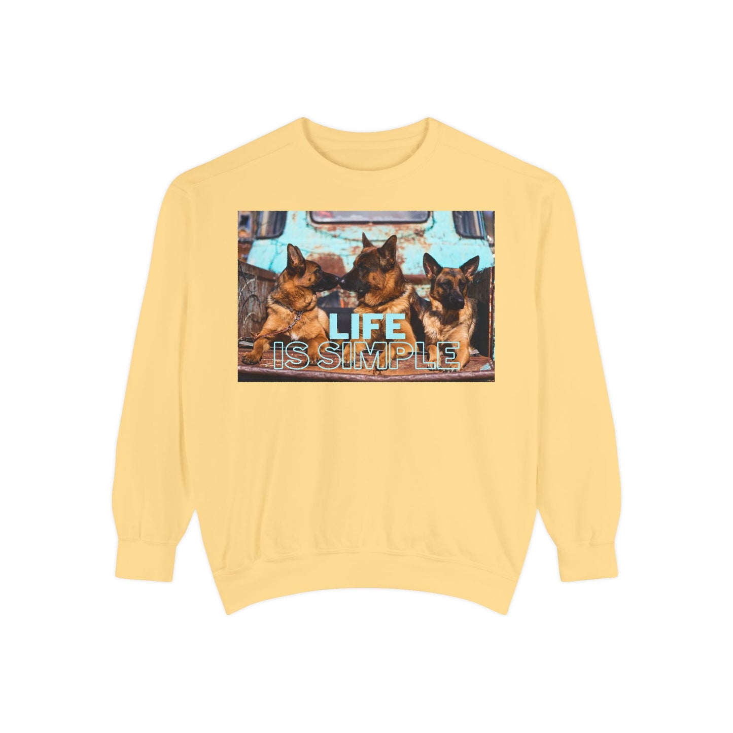 Unisex Dog Lover Sweatshirt With Three German Shepherds Sitting on the Truck's Cargo Bed and Caption Life is Simple