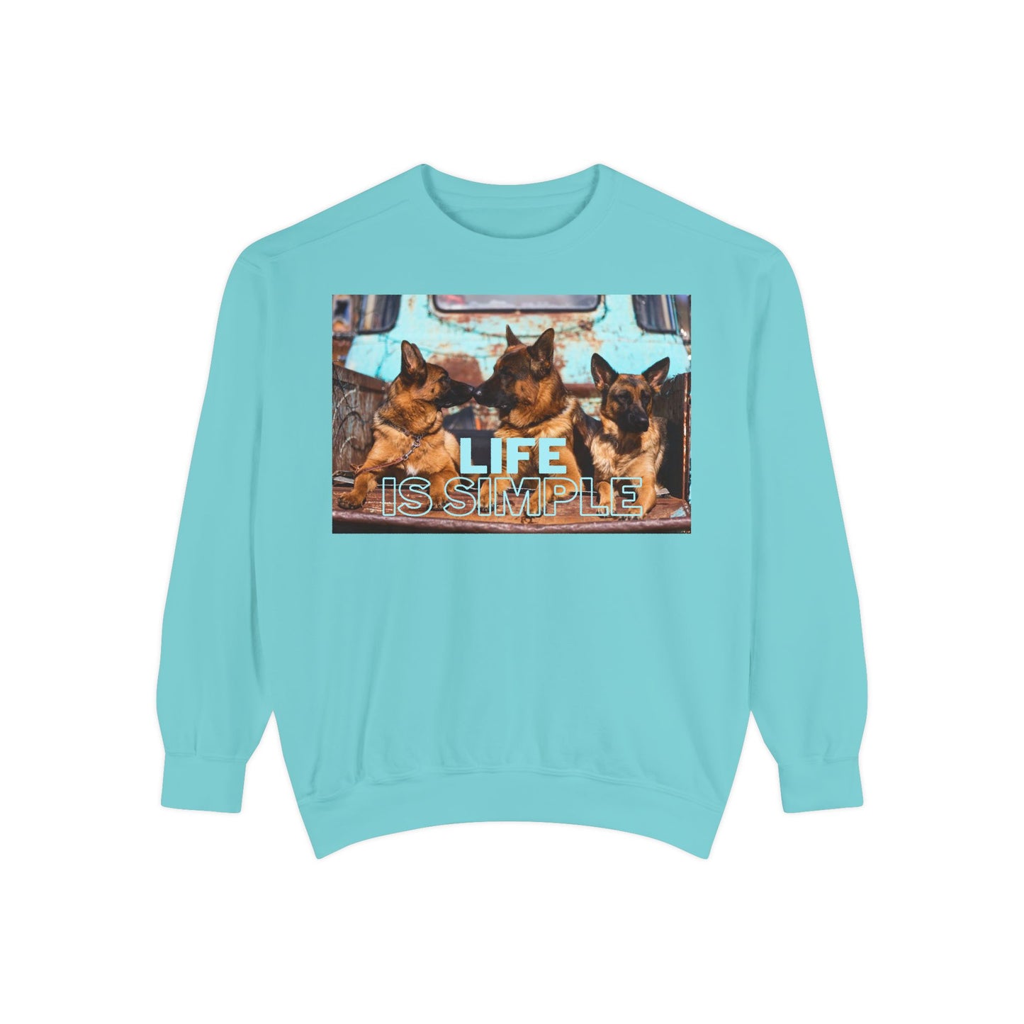 Unisex Dog Lover Sweatshirt With Three German Shepherds Sitting on the Truck's Cargo Bed and Caption Life is Simple