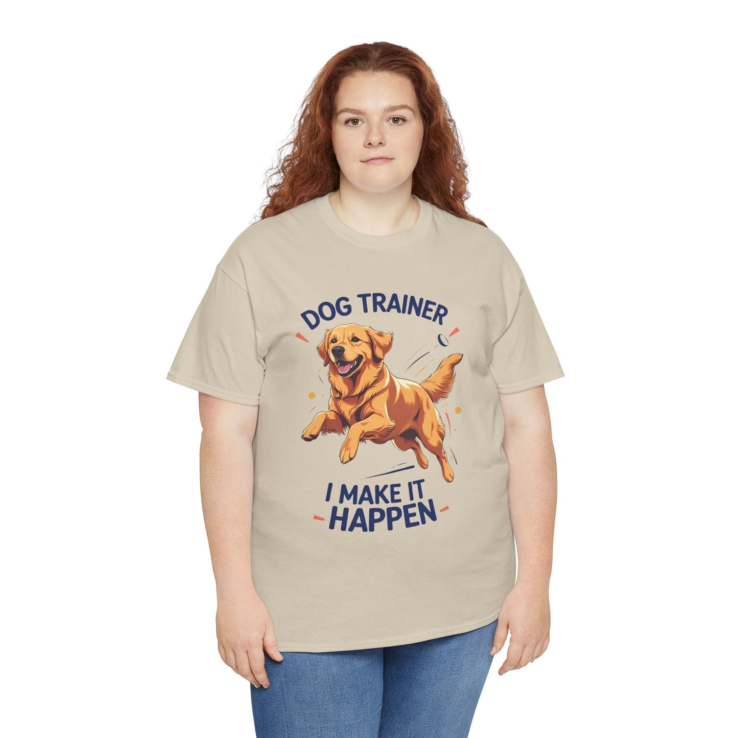 Dog Trainer Unisex Heavy Cotton Tee - I Make It Happen, Golden Retriever, Training Sessions, Gifts, Casual Wear, Animal Enthusiasts