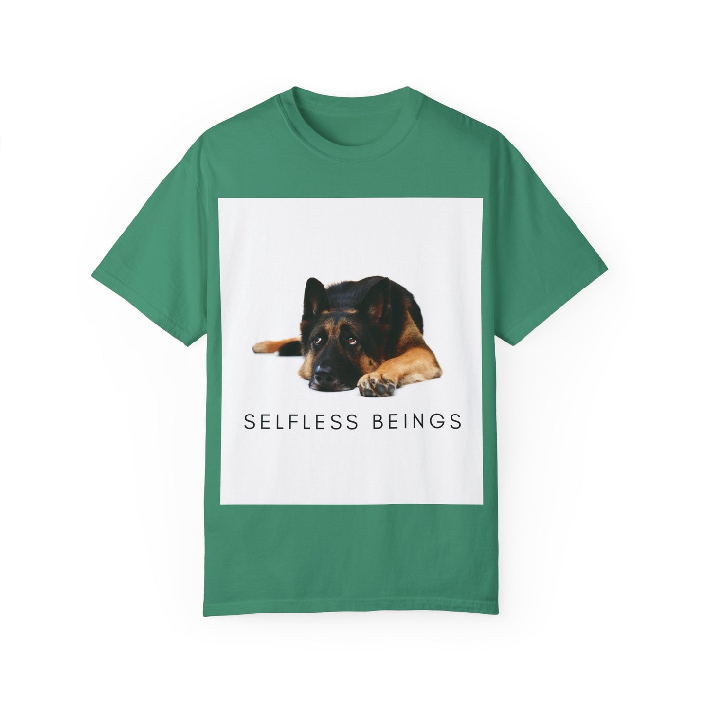 Unisex Dog Lover T-Shirt With a Bored German Shepherd Sitting in the Studio and Caption Selfless Beings