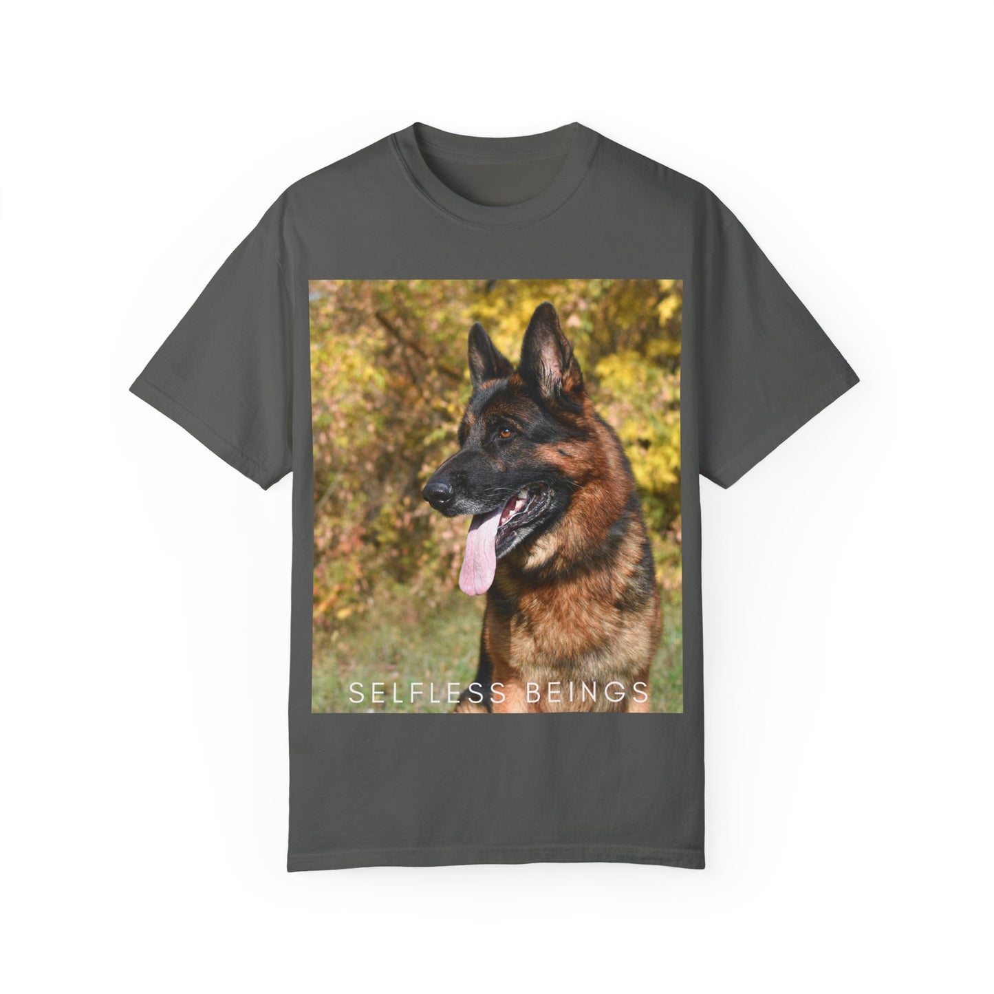 Unisex Dog Lover T-Shirt With a German Shepherd Protecting a Territory and Caption Selfless Beings