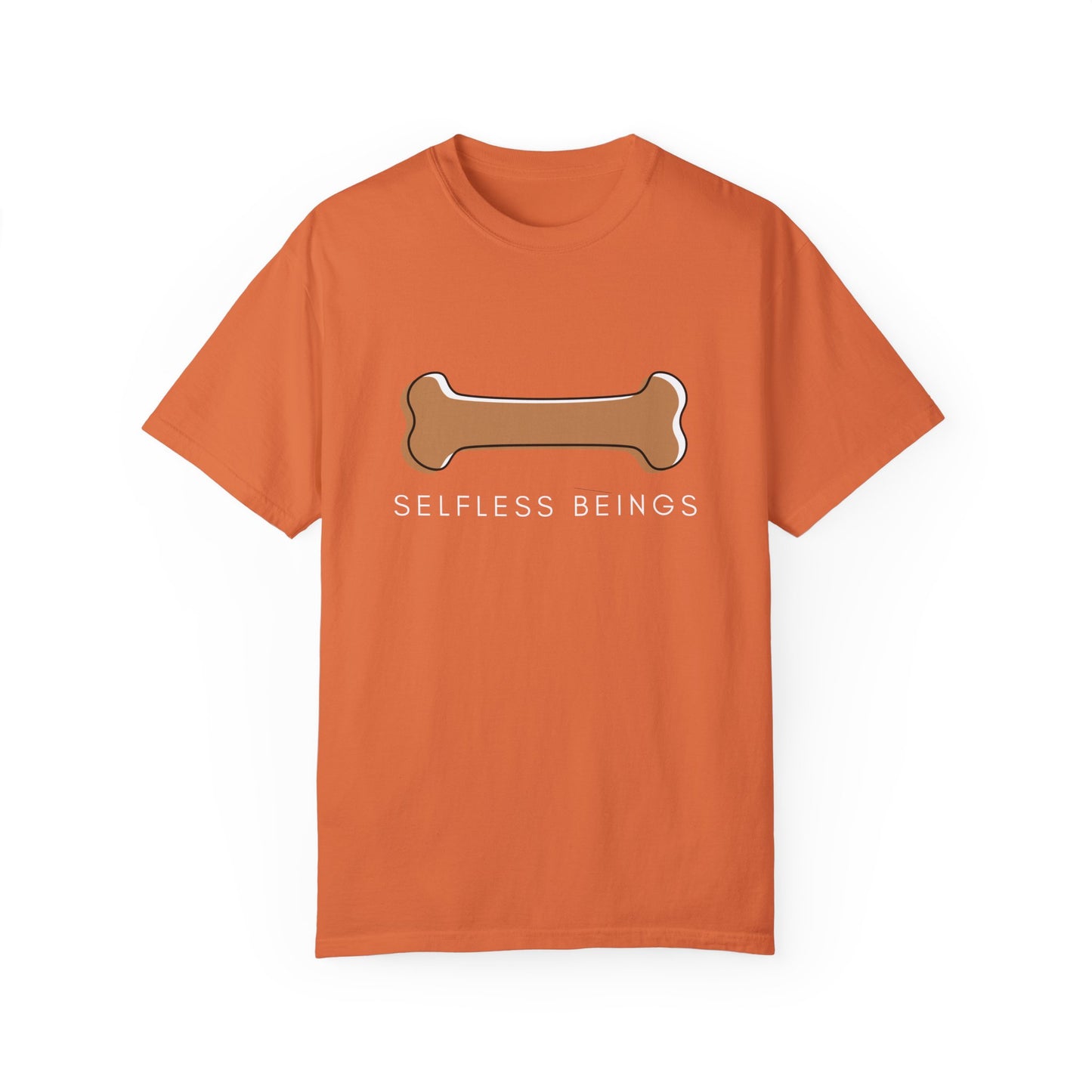Unisex Dog Lover T-shirt With Graphic of a Dog Bone and Caption Selfless Beings