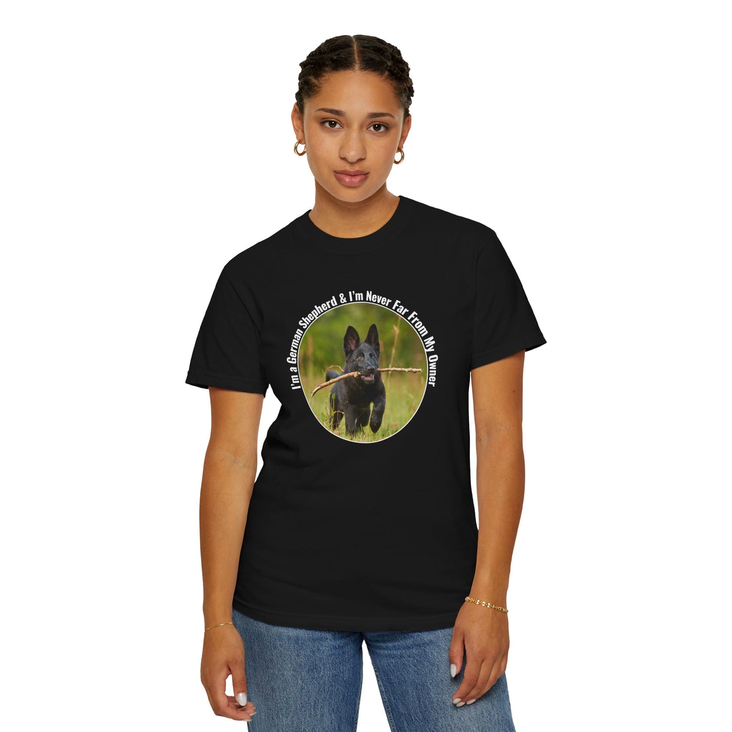 Unisex T-Shirt With Black German Shepherd Running on the Grass Holding a Stick in the Mouth and Quote I’m a German Shepherd and I’m Never Far From My Owner