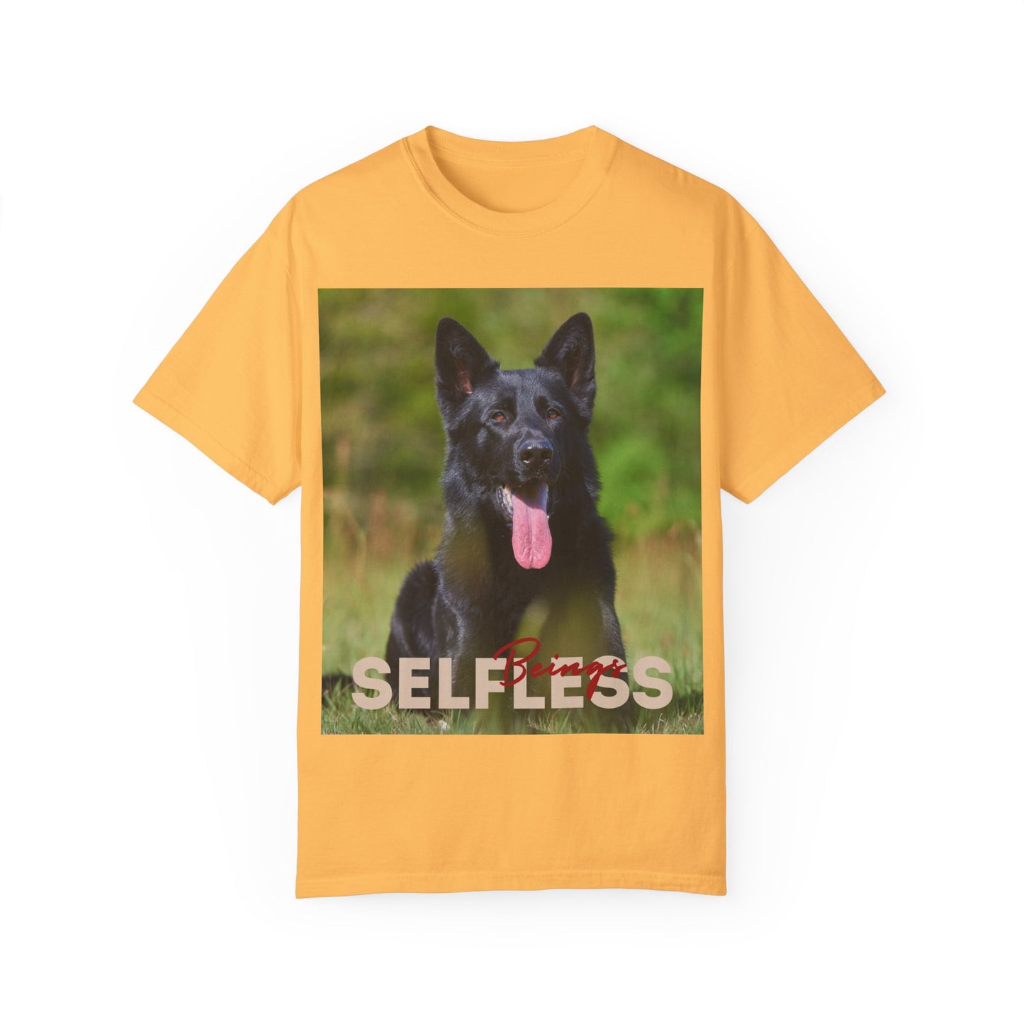 Unisex Dog Lover T-Shirt With Black German Shepherd Resting on the Grass Leaving Tongue Out and Caption Selfless Beings