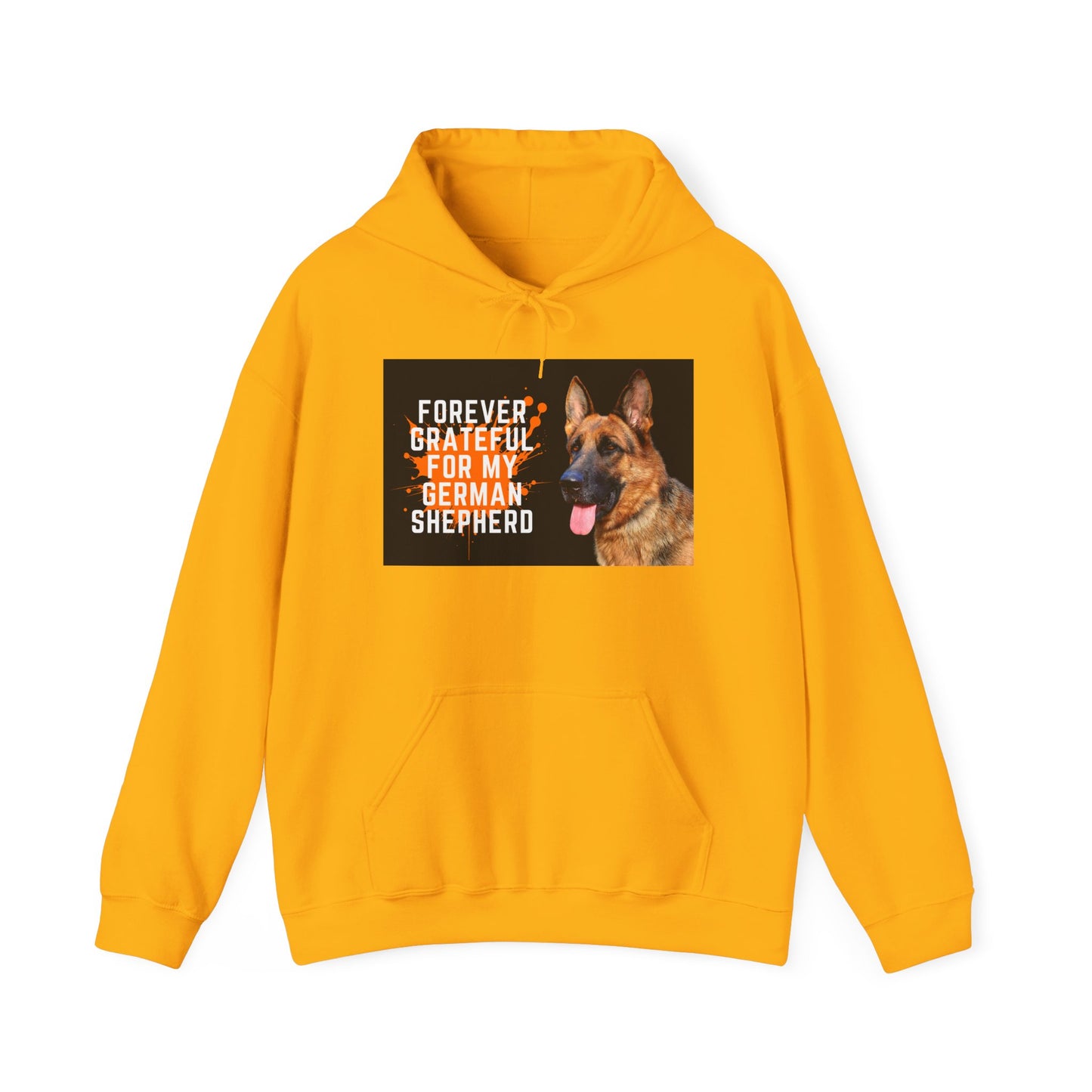 Unisex Dog Lover Hoodie With a German Shepherd and Quote Forever Grateful for My German Shepherd