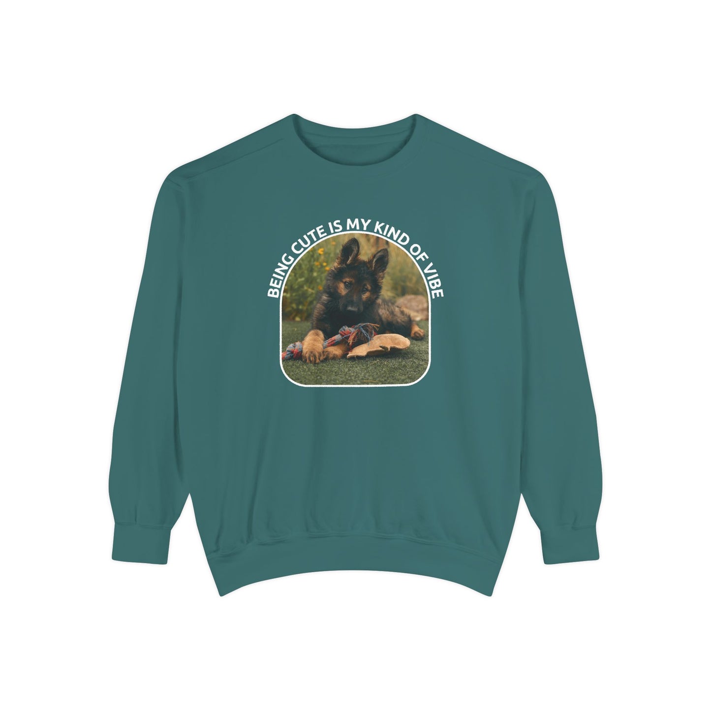 Unisex Dog Lover Sweatshirt With a German Shepherd Puppy and Caption Being Cute is My Kind of Vibe