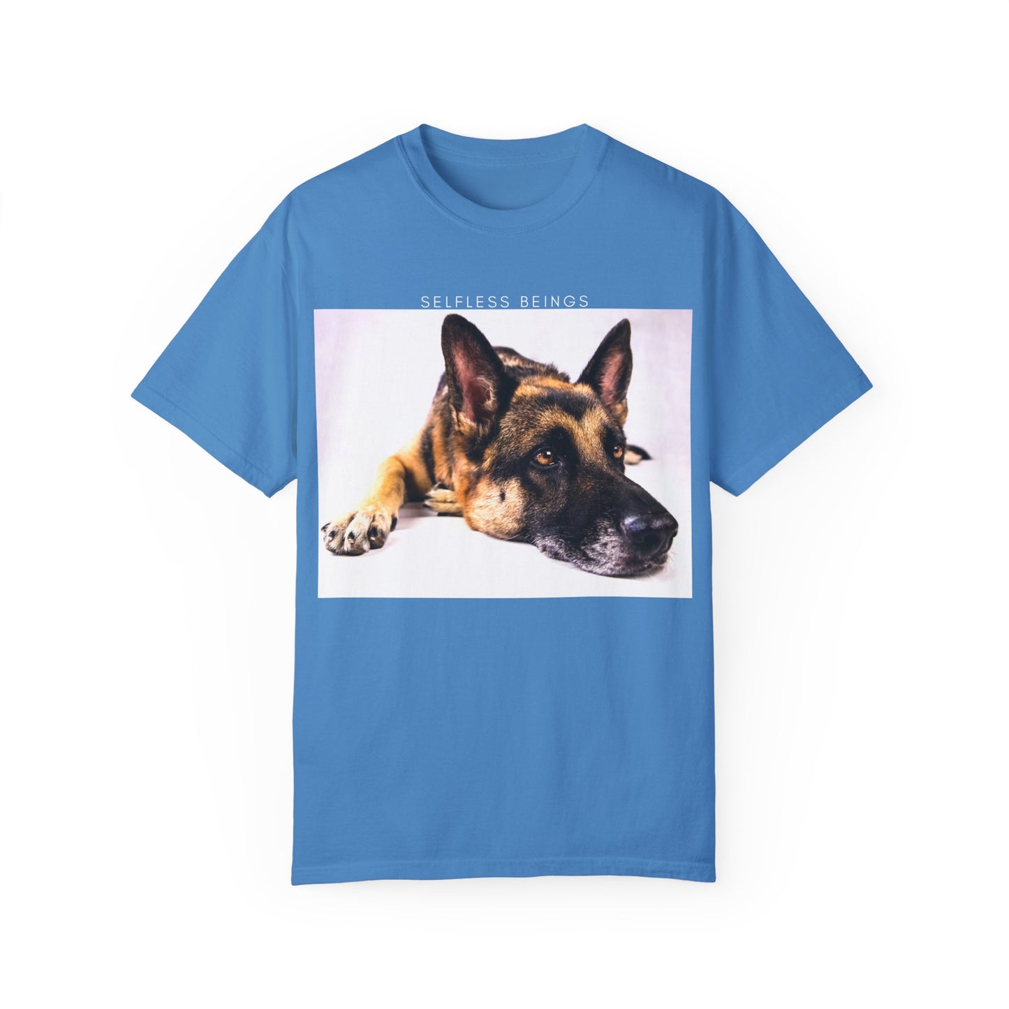 Unisex Dog Lover T-Shirt With Close Up of Bored German Shepherd Laying His Head On the Floor and Caption Selfless Beings