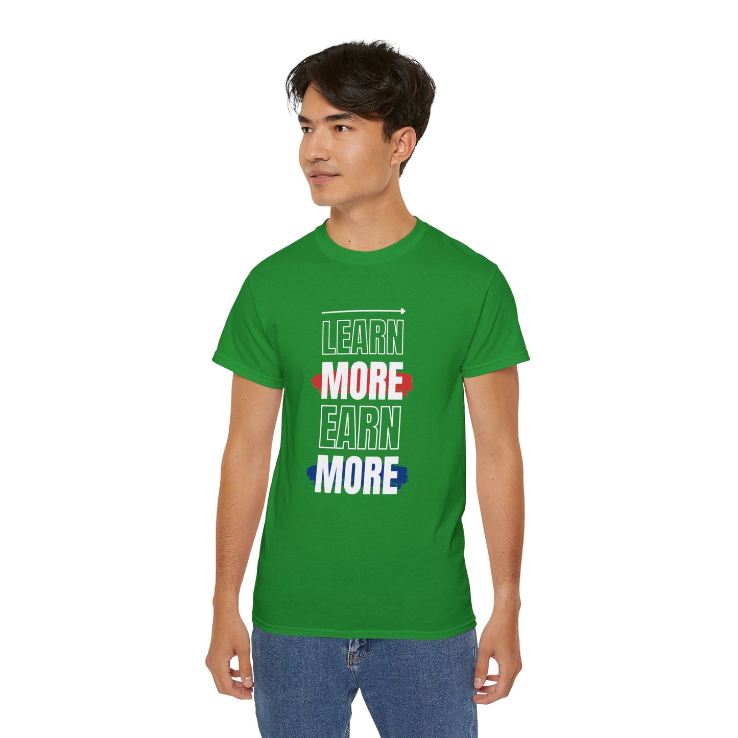 Learn More Earn More Unisex Cotton Tee | Motivational T-Shirt for Growth | Perfect Gift for Students, Entrepreneurs, Graduates, Casual Wear