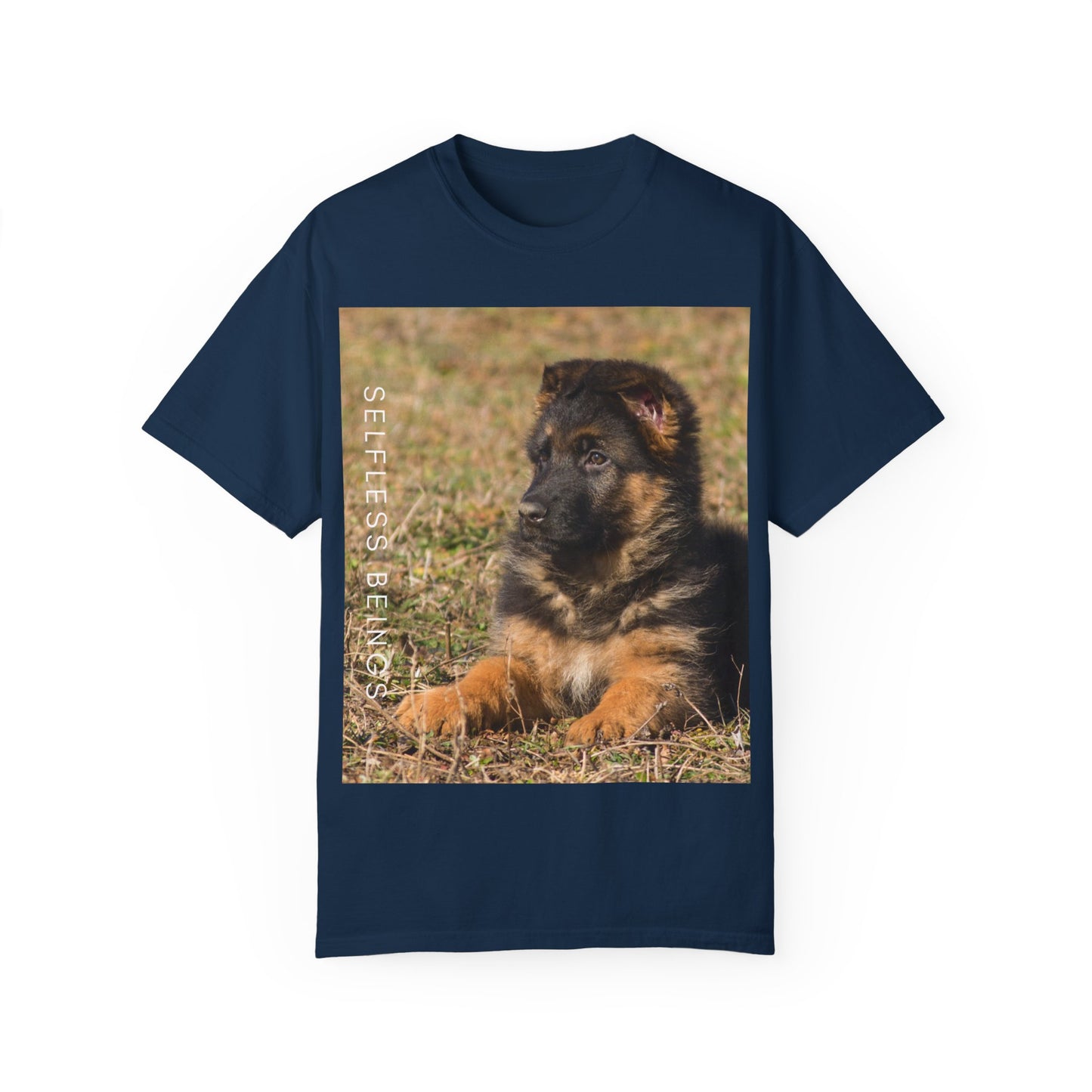 Unisex Dog Lover T-Shirt With Beautiful German Shepherd Puppy Resting On the Grass and Caption Selfless Beings