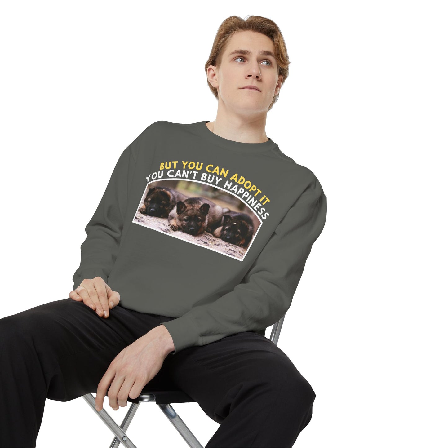 Unisex Sweatshirt With Three Cute German Shepherd Puppies and Caption You Can't Buy Happiness But You Can Adopt It