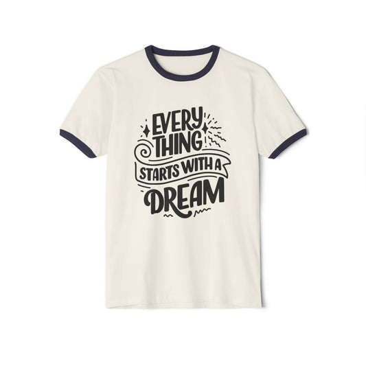 Inspirational Dream T-Shirt - Everything Starts With a Dream, Unisex Cotton Tee for Motivation, Gift for Dreamers, Positive Quote Tee