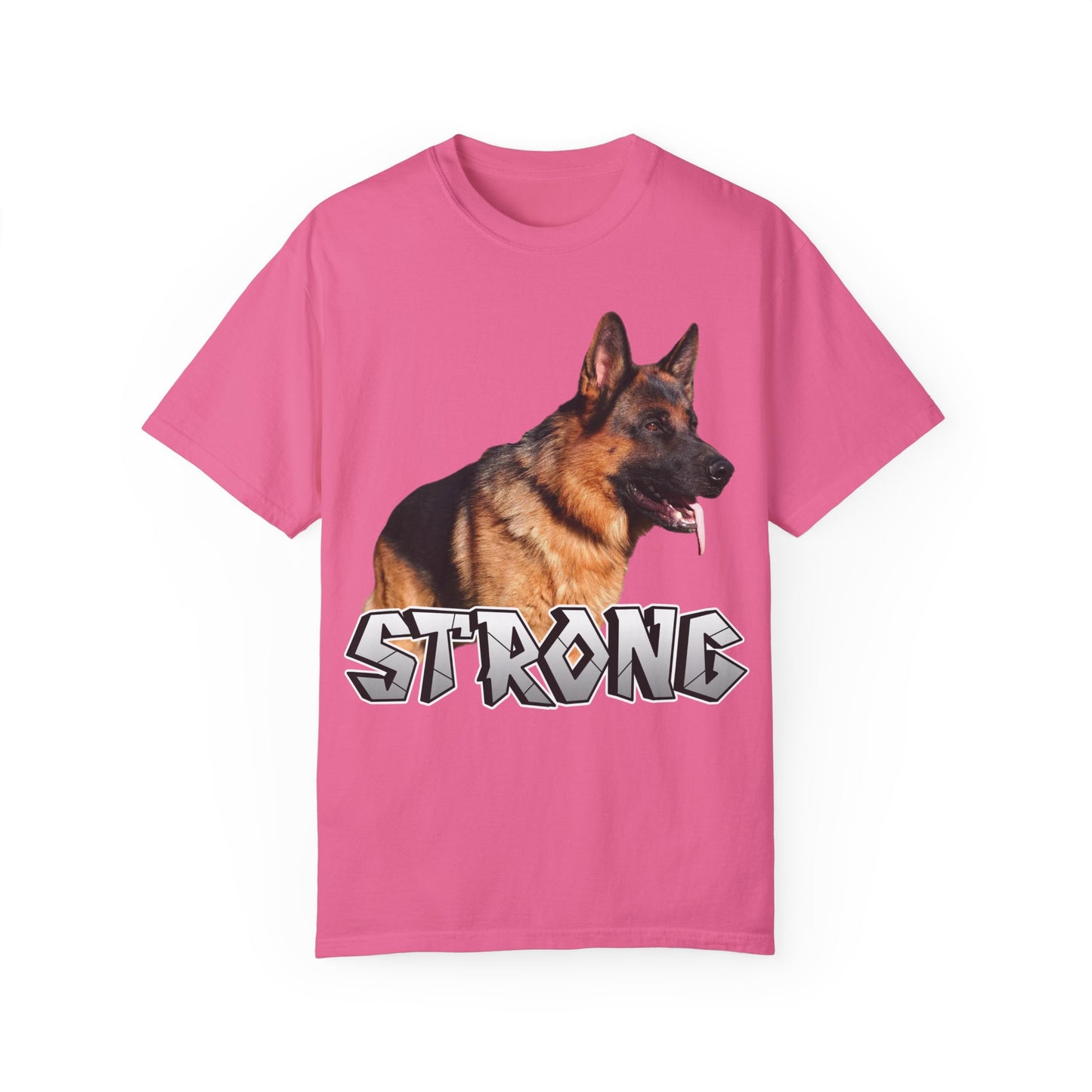 Unisex T-Shirt With German Shepherd Leaving Tongue Out Standing for a Pose and Text STRONG