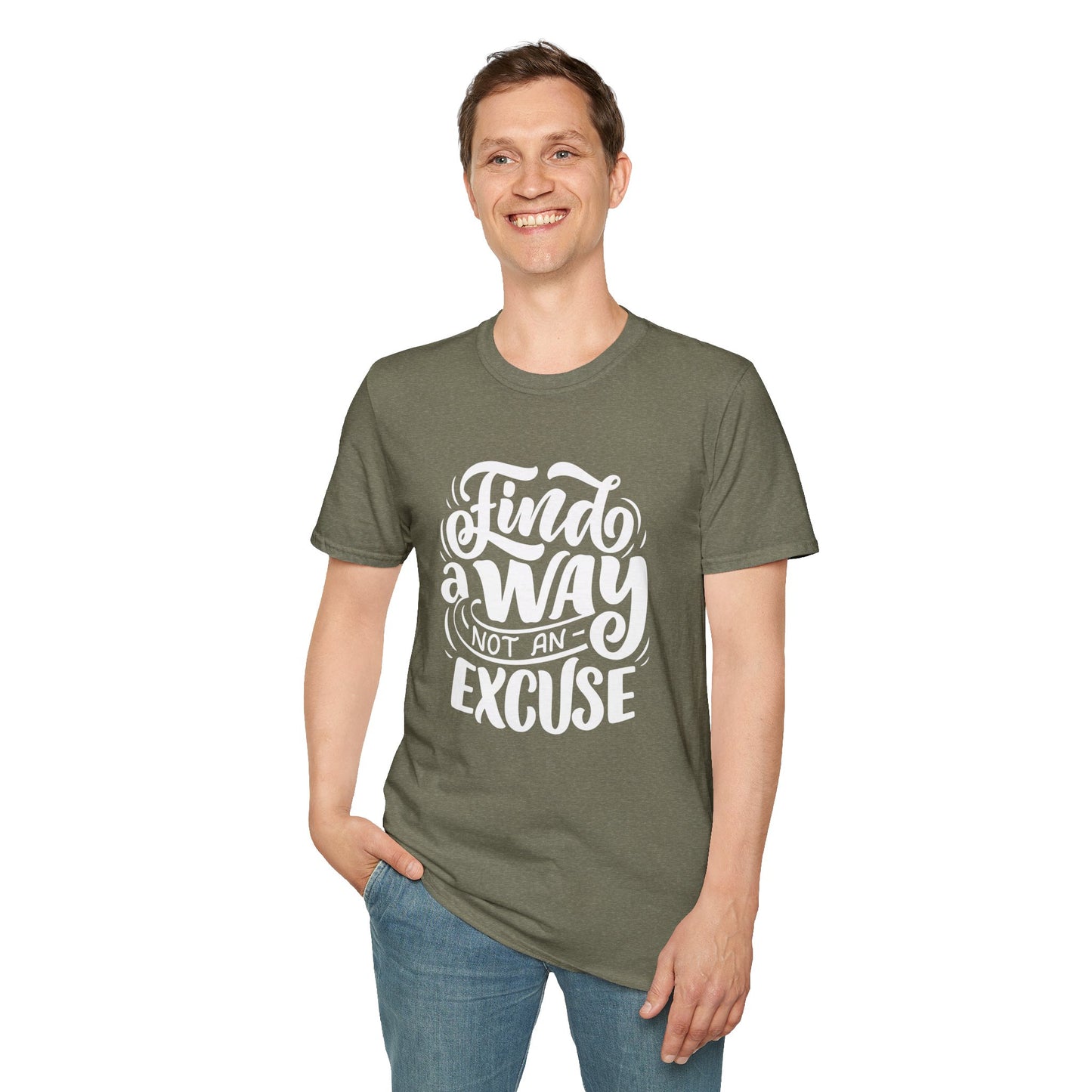 Inspirational Unisex T-Shirt - Find a Way Not an Excuse, Motivational Tee, Gift for Friends, Casual Wear, Year-Round Style