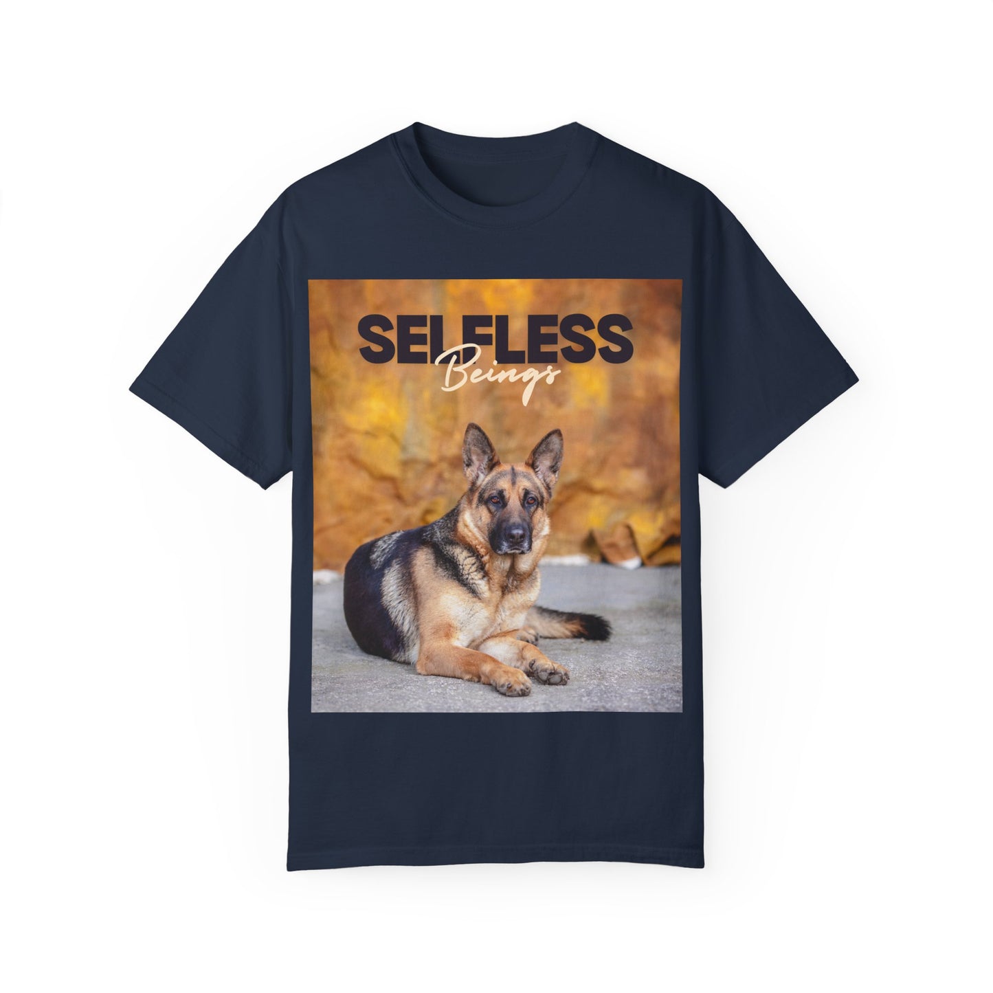 Unisex Dog Lover T-Shirt With Showline German Shepherd Posing for Camera, Autumn Background and Caption Selfless Beings