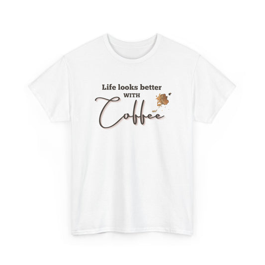 Life Looks Better with Coffee Tee | Unisex Cotton Tee for Coffee Lovers, Gift for Birthdays, Anniversaries, Casual Wear, Coffee-themed