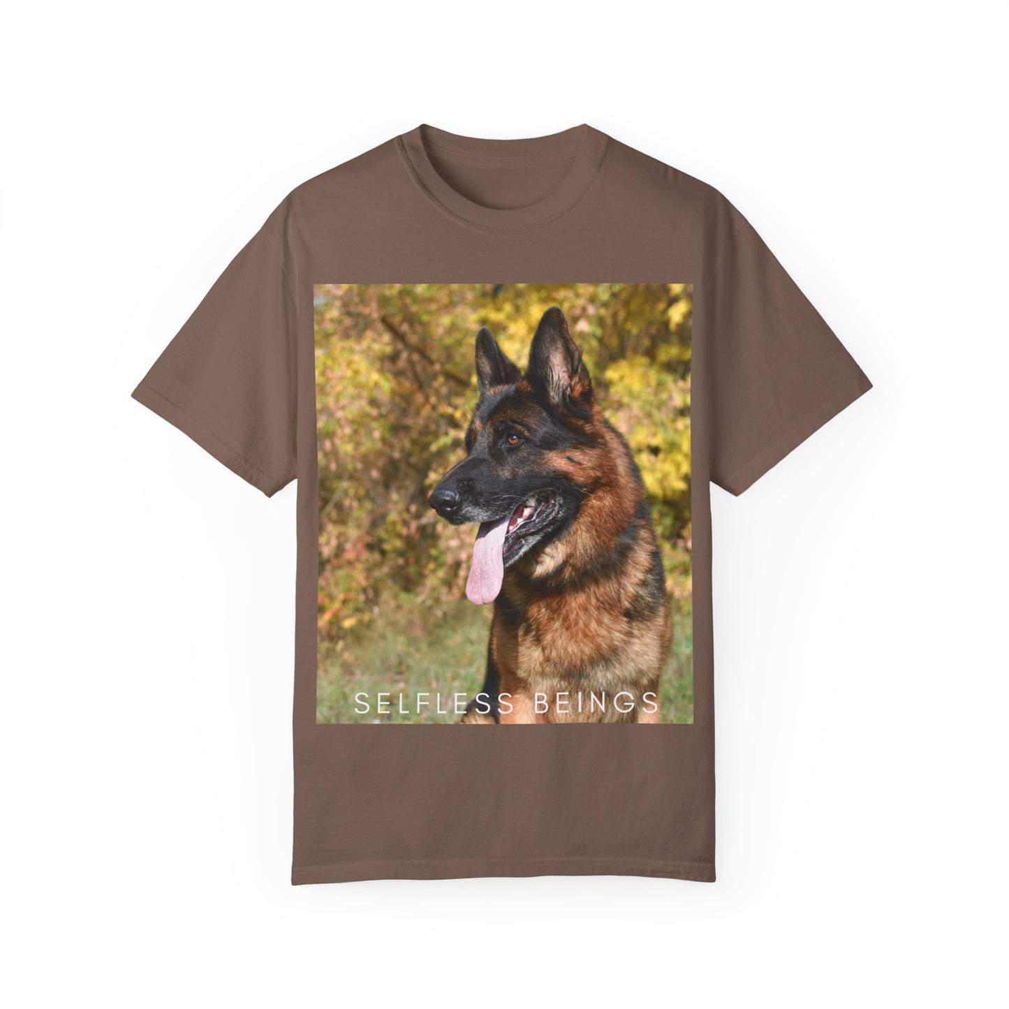 Unisex Dog Lover T-Shirt With a German Shepherd Protecting a Territory and Caption Selfless Beings