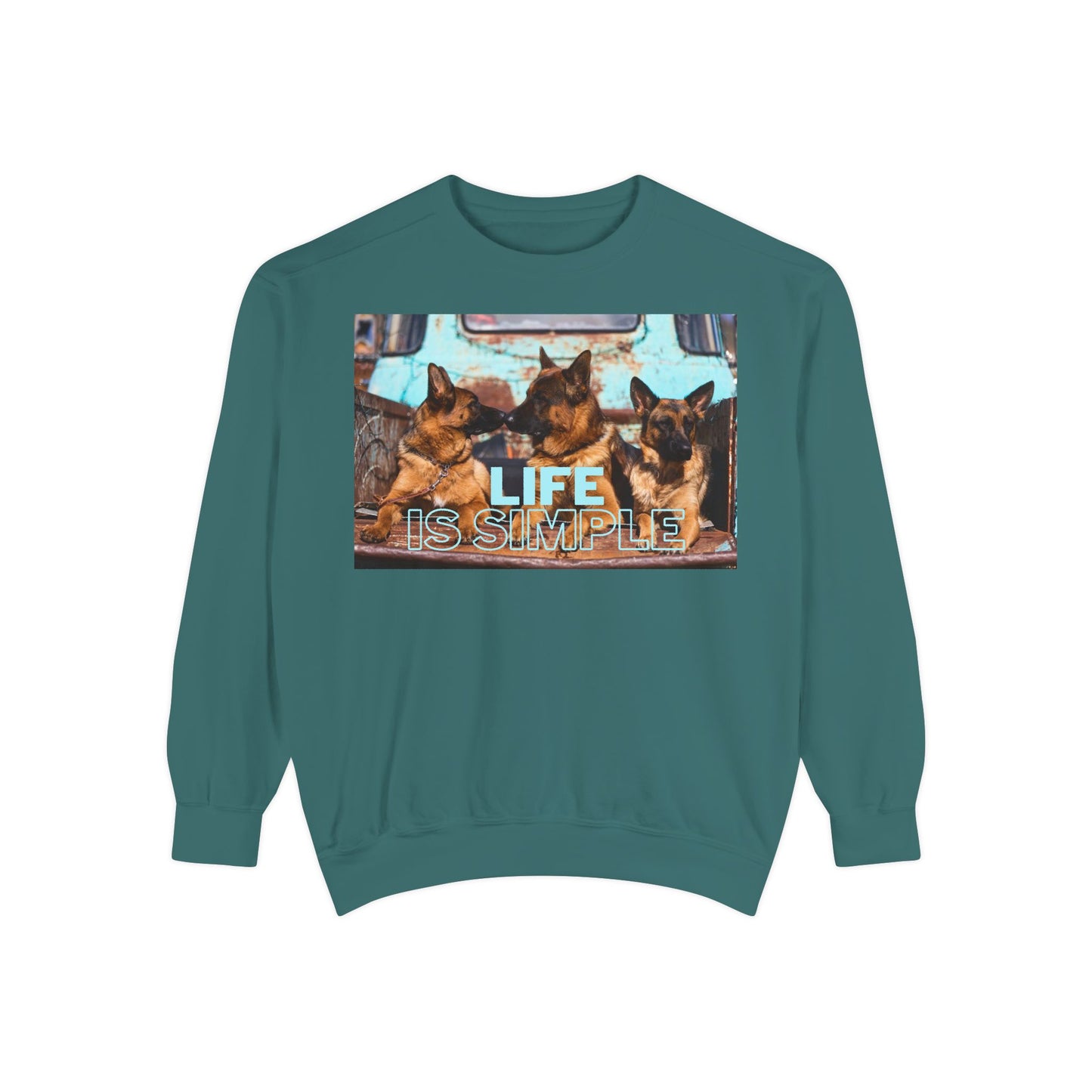 Unisex Dog Lover Sweatshirt With Three German Shepherds Sitting on the Truck's Cargo Bed and Caption Life is Simple