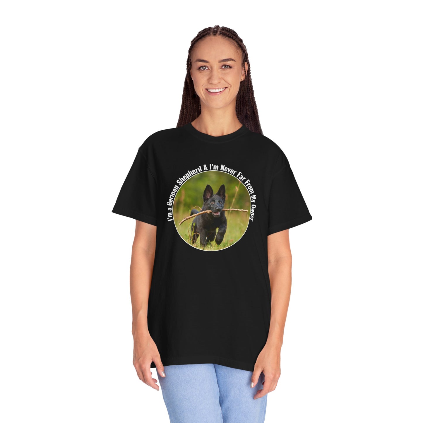 Unisex T-Shirt With Black German Shepherd Running on the Grass Holding a Stick in the Mouth and Quote I’m a German Shepherd and I’m Never Far From My Owner