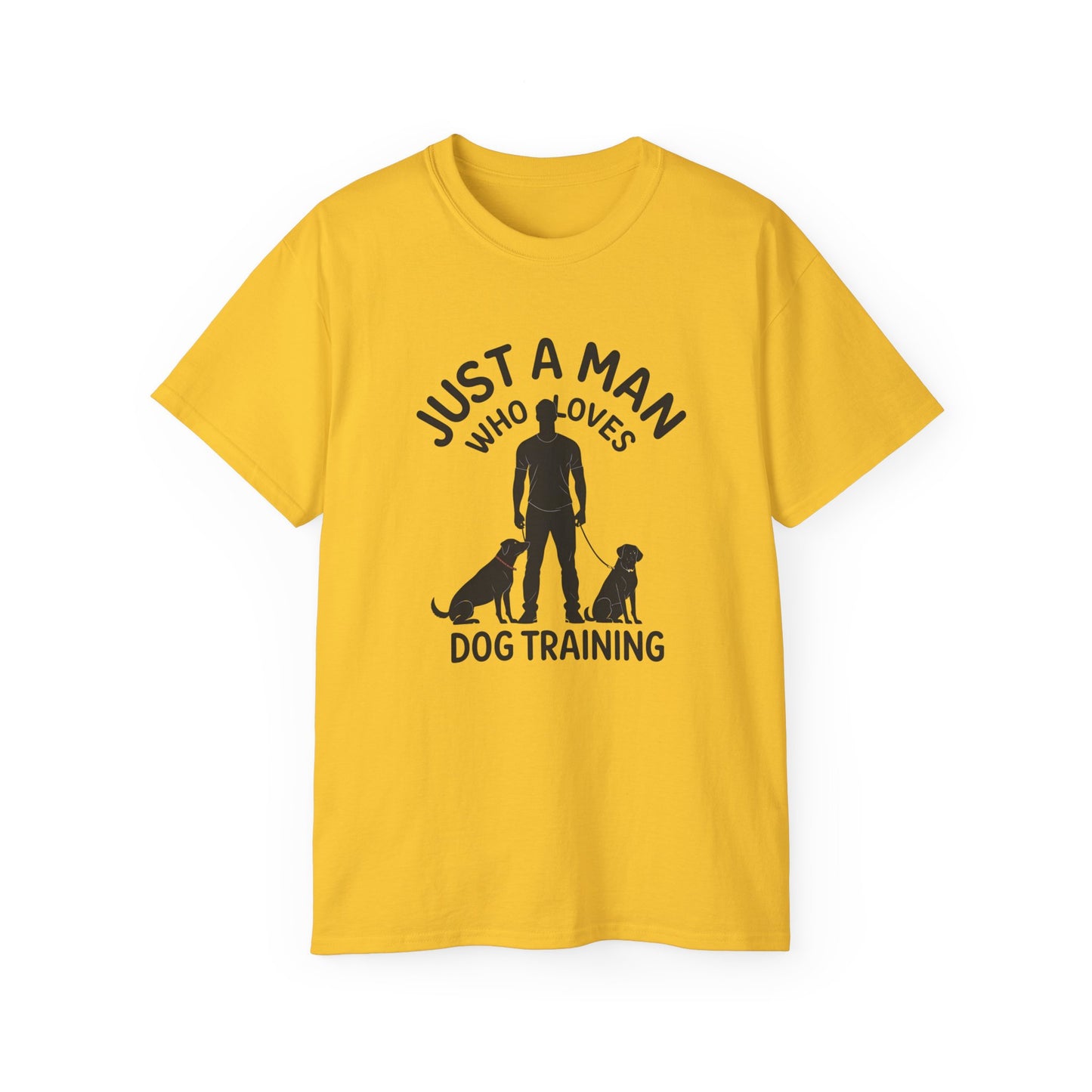 Unisex Dog Training Tee - Just A Man Who Loves Dog Training, Dog Lover Gift, Dog Owner Shirt, Casual Wear