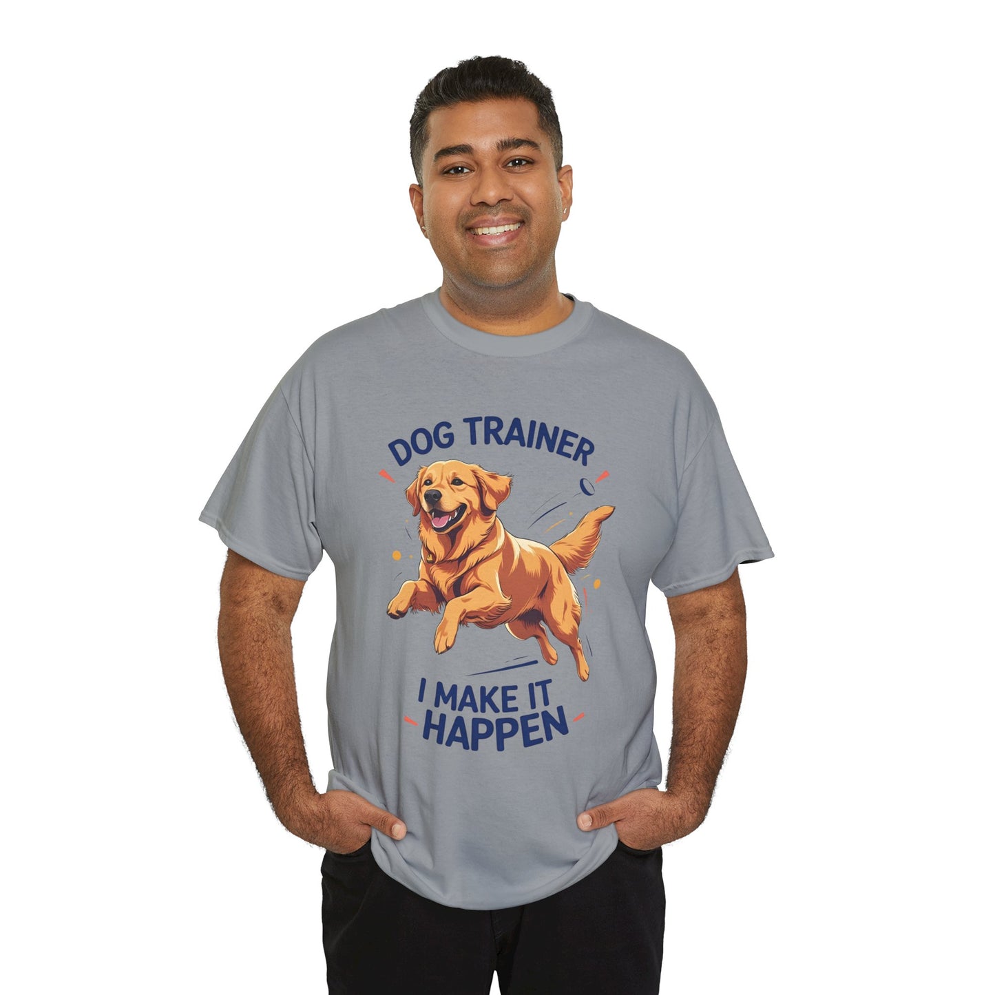 Dog Trainer Unisex Heavy Cotton Tee - I Make It Happen, Golden Retriever, Training Sessions, Gifts, Casual Wear, Animal Enthusiasts