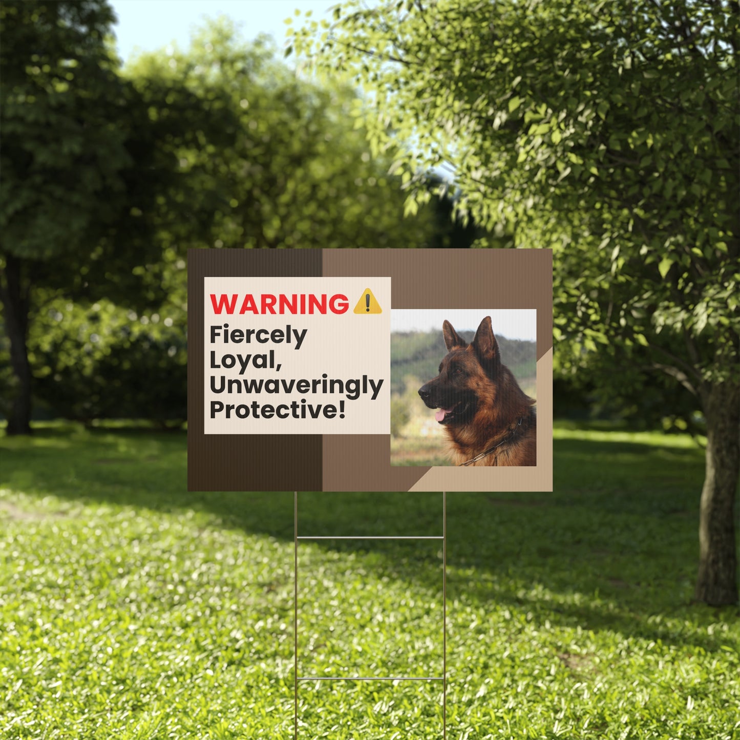 Dog Warning Yard Sign Featuring a German Shepherd and Caption Warning: Fiercely Loyal, Unwaveringly Protective